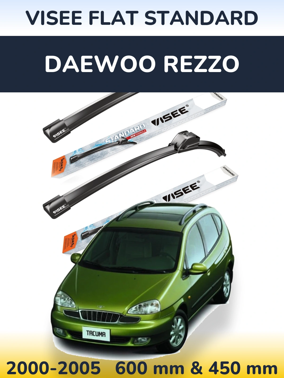 Комплект передніх щіток VISEE FLAT STANDARD 600 & 450 мм для Daewoo Rezzo 2000-2005