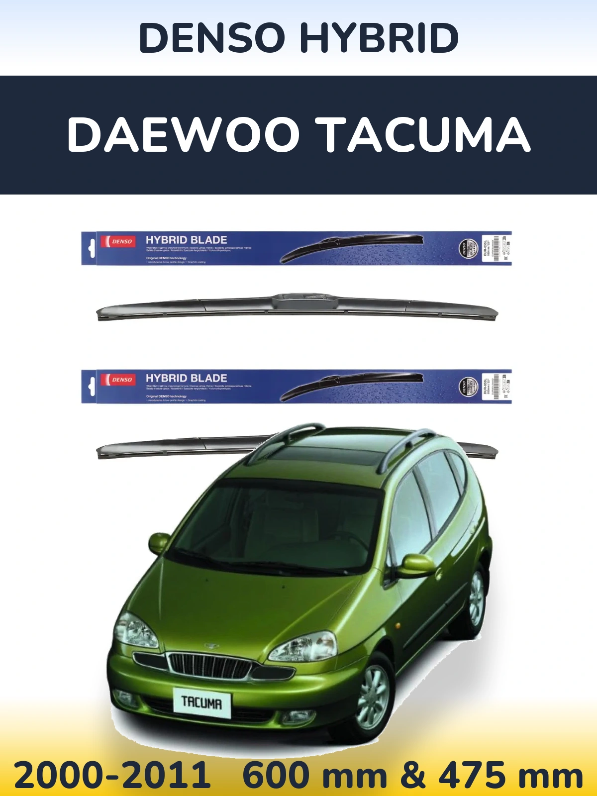 Sada předních stěračů Denso Hybrid 600 a 475 mm pro Daewoo Tacuma 2000-2011