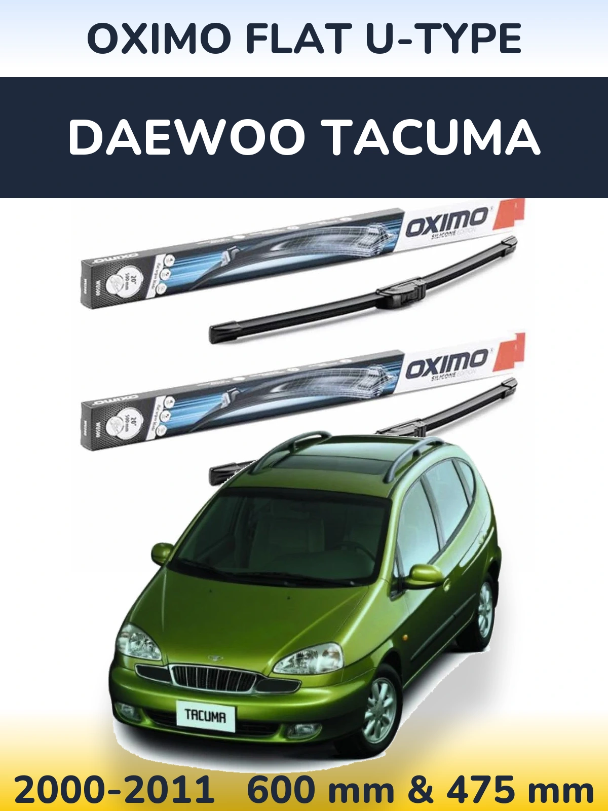 Sada předních stěračů Oximo Flat U-type 600 a 475 mm pro Daewoo Tacuma 2000-2011