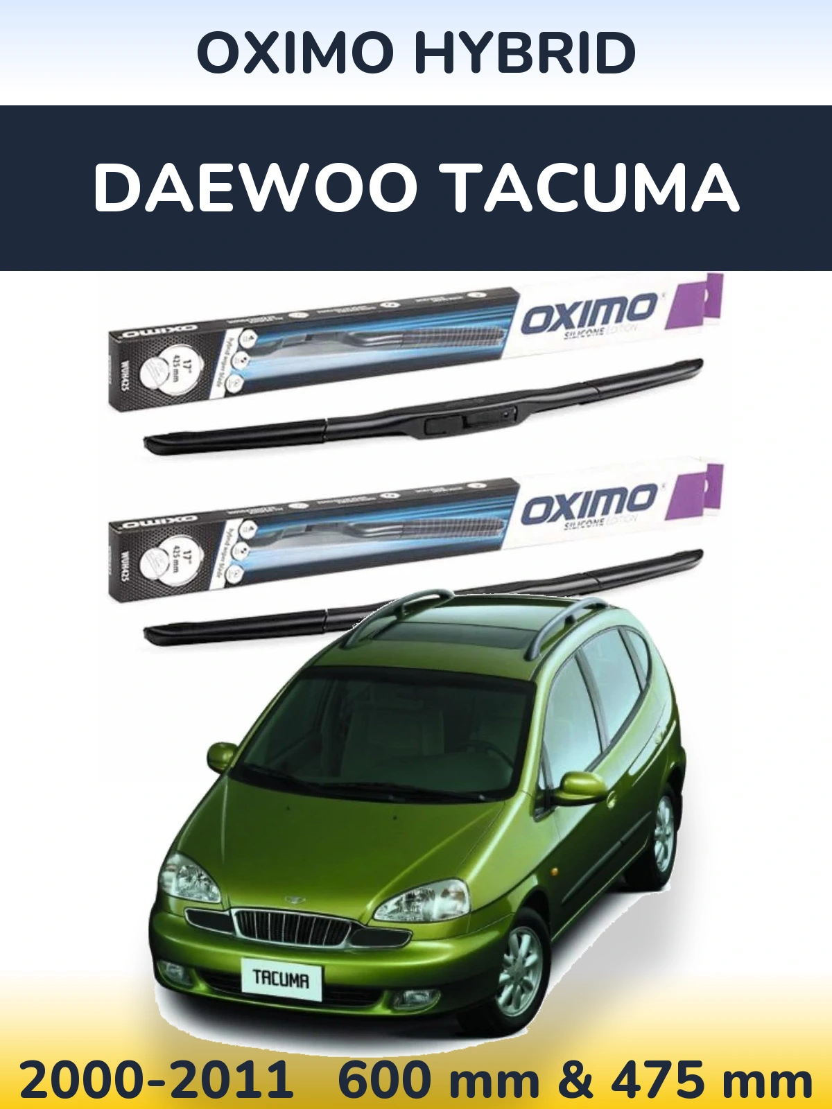 Sada předních stěračů Oximo Hybrid 600 a 475 mm pro Daewoo Tacuma 2000-2011