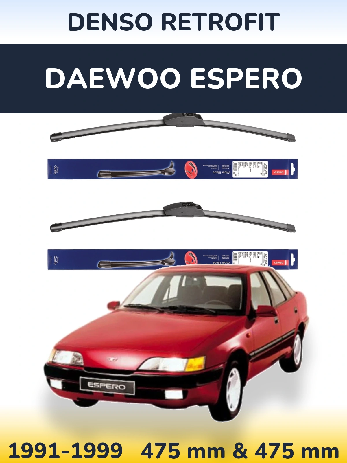 Sada předních stěračů Denso Retrofit 475 a 475 mm pro Daewoo Espero 1991-1999