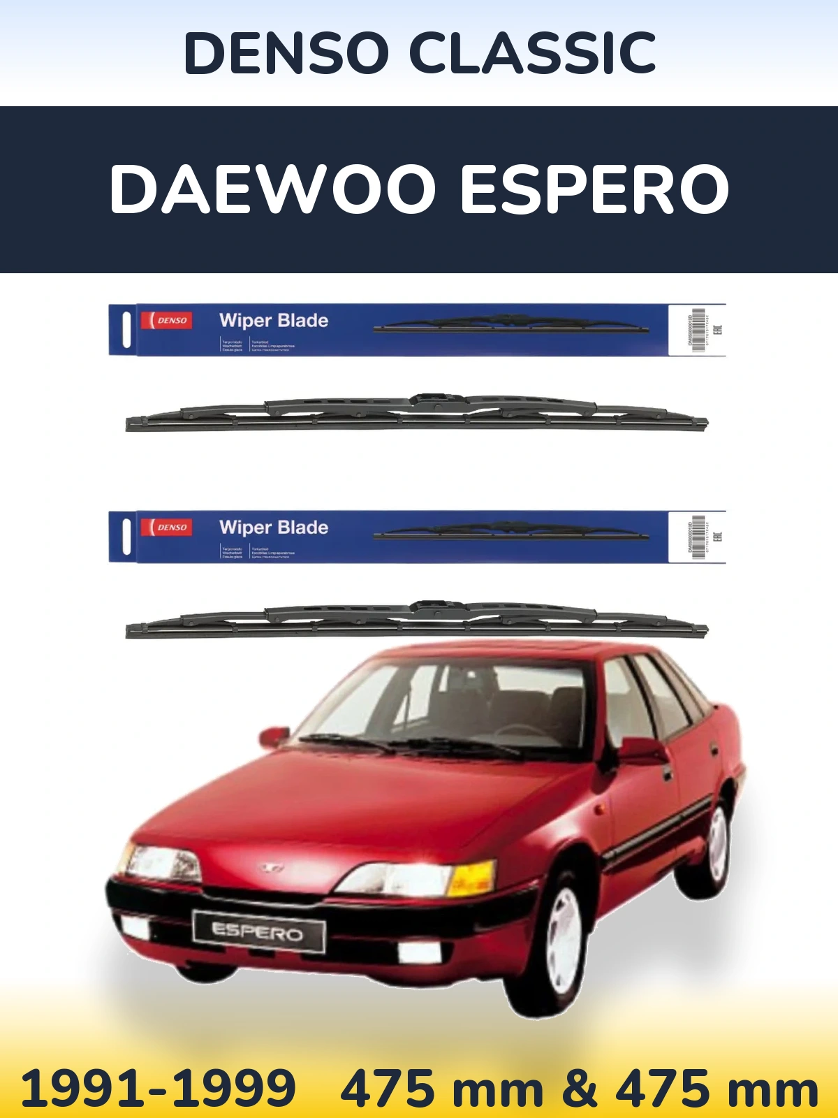 Sada předních stěračů Denso Classic 475 a 475 mm pro Daewoo Espero 1991-1999