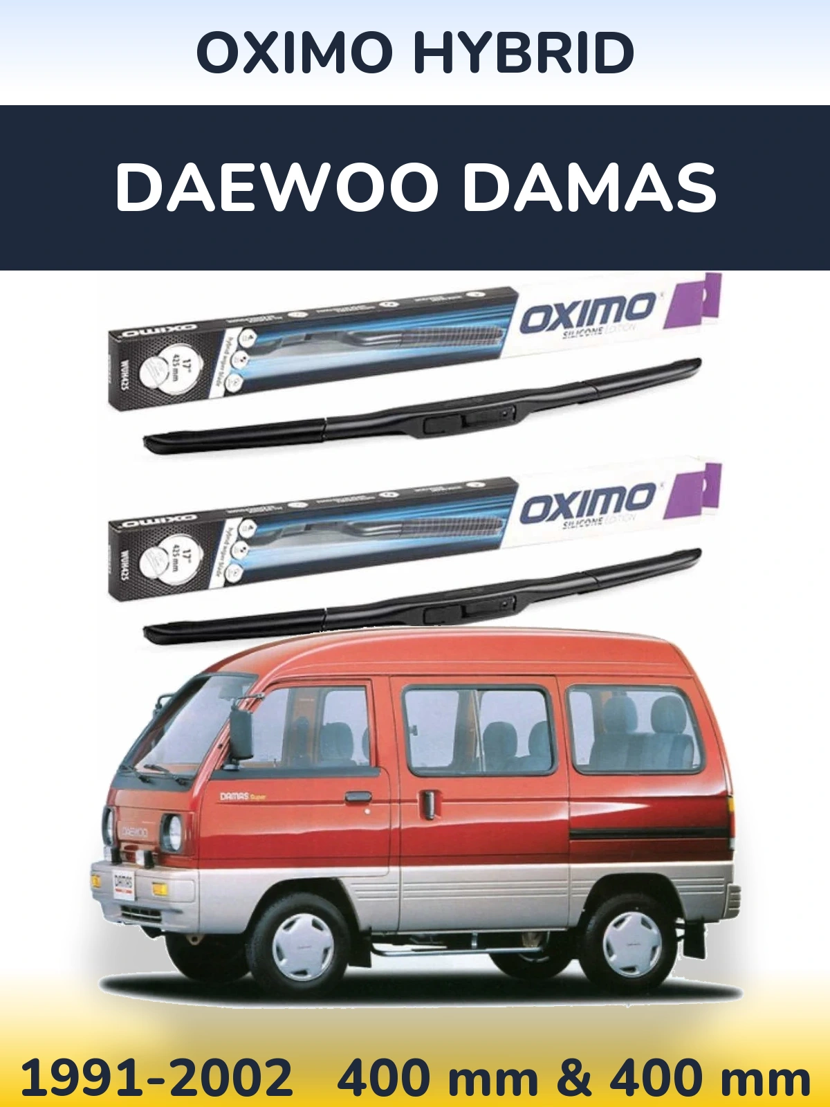 Sada předních stěračů Oximo Hybrid 400 a 400 mm pro Daewoo Damas 1991-2002