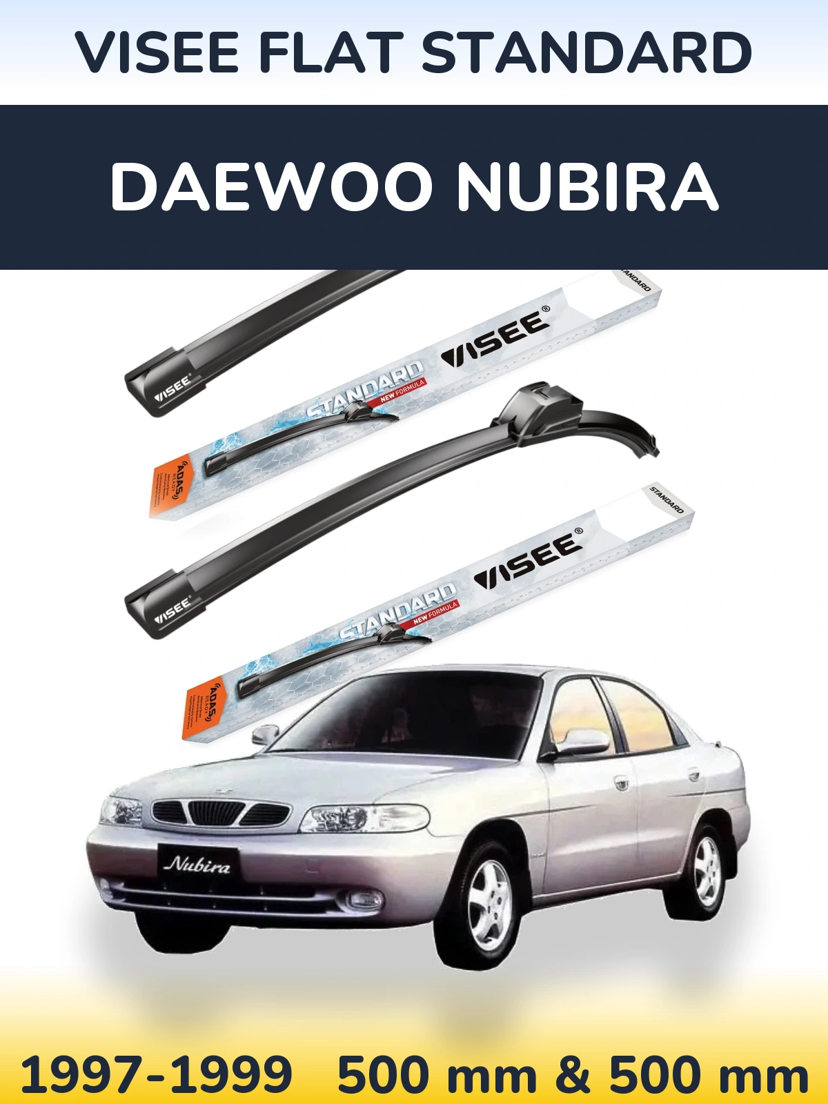 Комплект передніх щіток VISEE FLAT STANDARD 500 & 500 мм для Daewoo Nubira 1997-1999