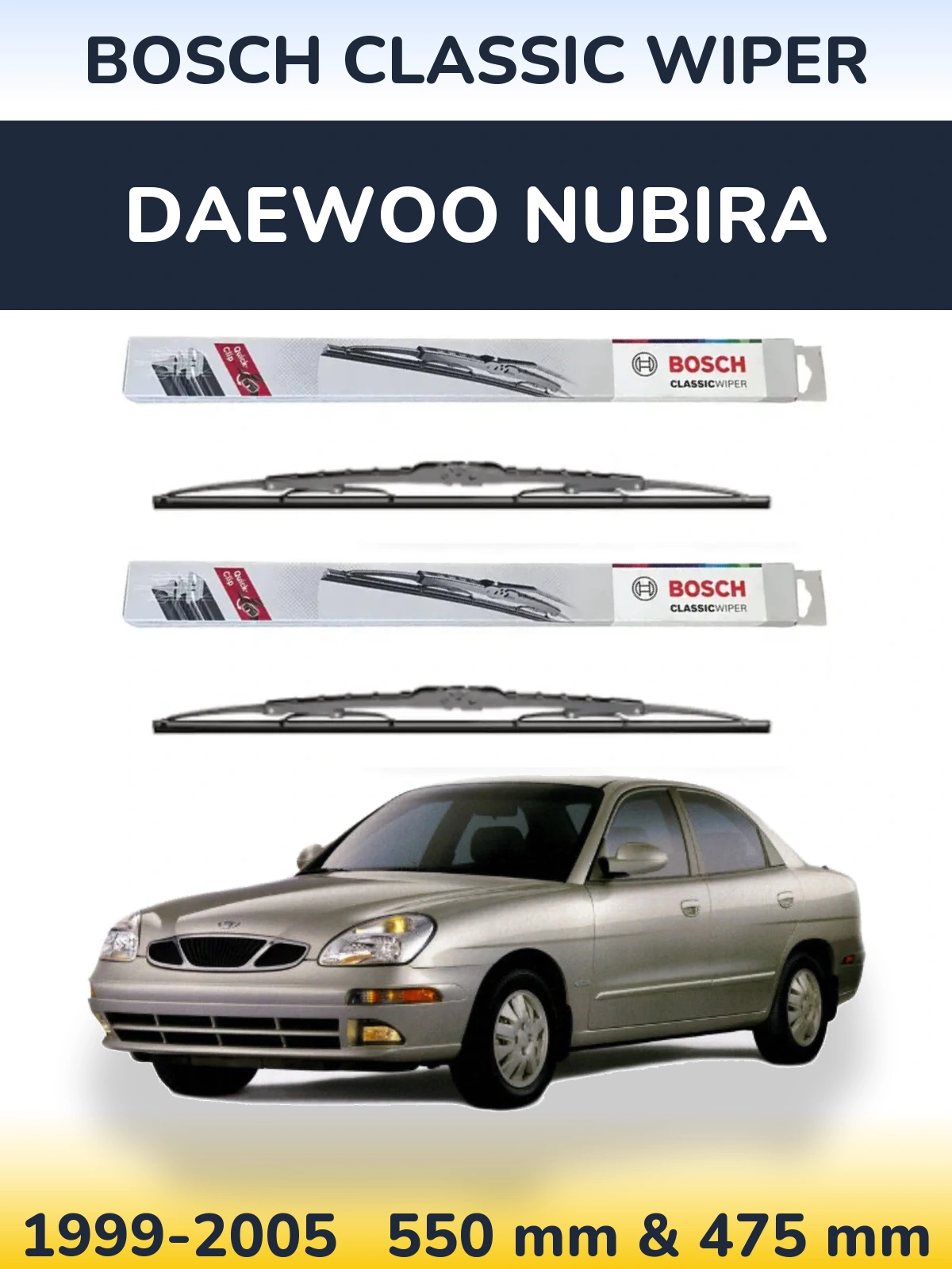 Комплект передніх щіток BOSCH Classic Wiper 550 & 475 мм для Daewoo Nubira 1999-2005