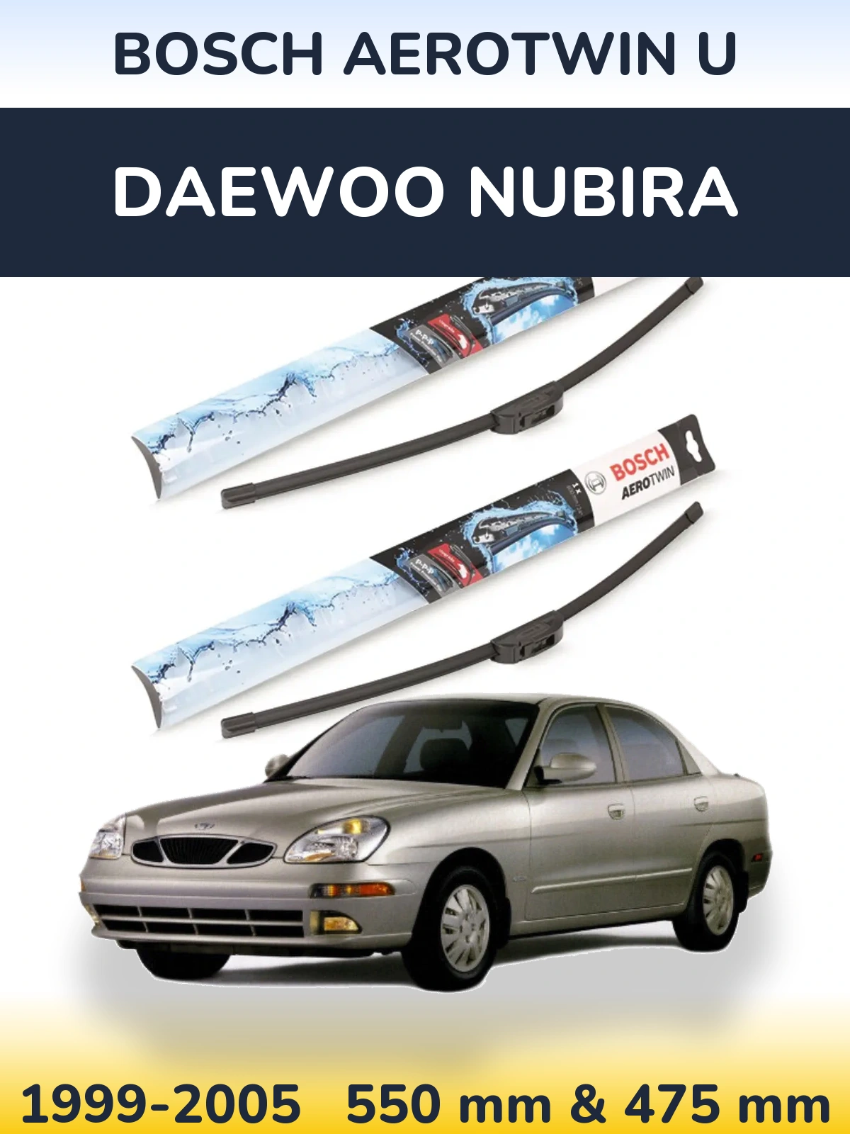 Sada předních stěračů BOSCH AeroTwin U 550 a 475 mm pro Daewoo Nubira 1999-2005