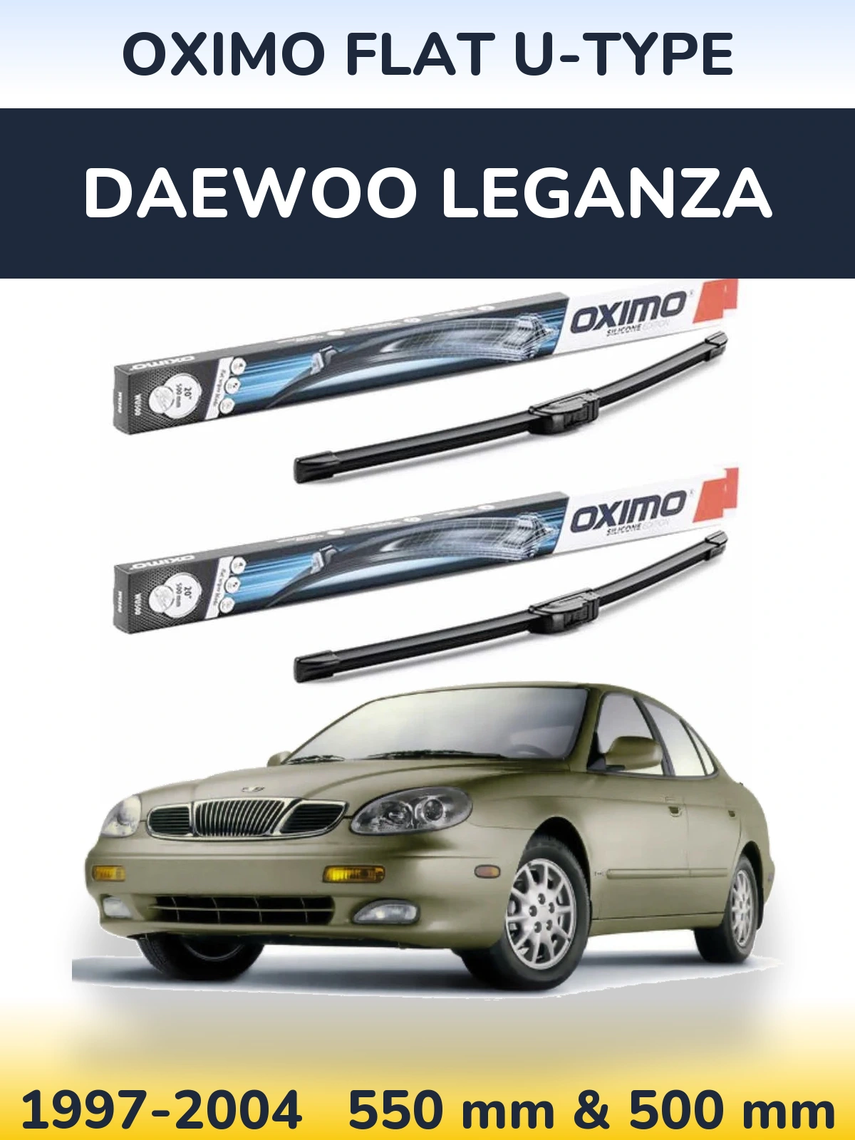 Sada předních stěračů Oximo Flat U-type 550 a 500 mm pro Daewoo Leganza 1997-2004