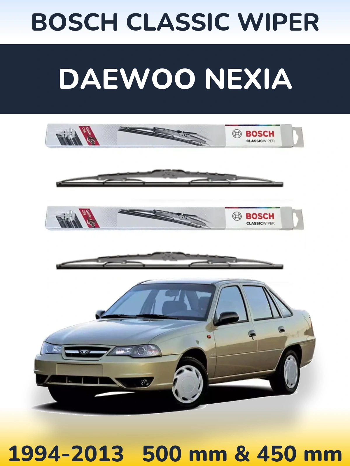Sada předních stěračů BOSCH Classic Wiper 500 a 450 mm pro Daewoo Nexia 1994-2013