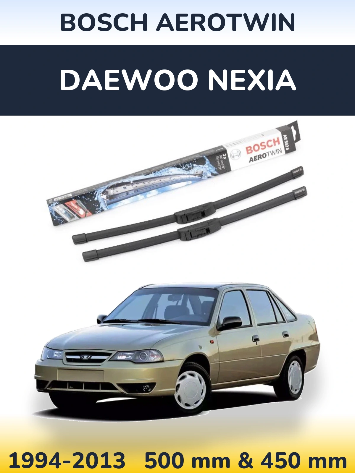 Sada předních stěračů BOSCH AeroTwin 500 a 450 mm pro Daewoo Nexia 1994-2013