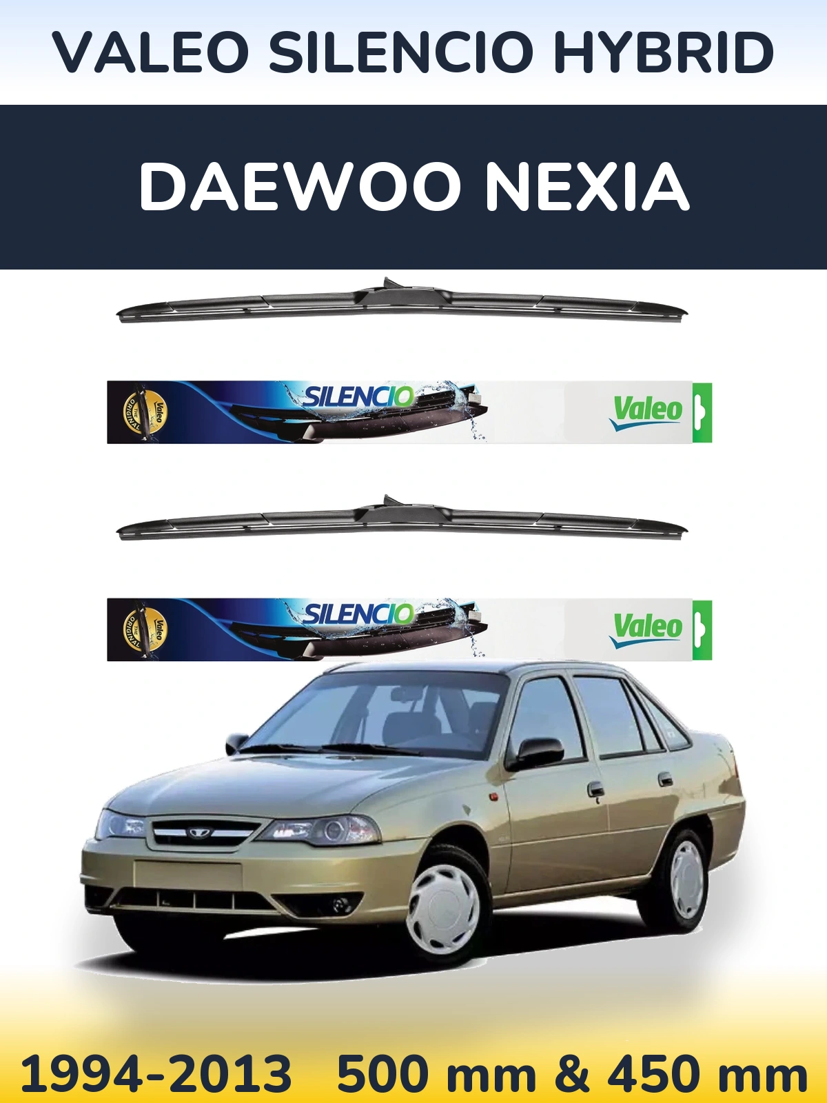 Sada předních stěračů Valeo Silencio Hybrid 500 a 450 mm pro Daewoo Nexia 1994-2013