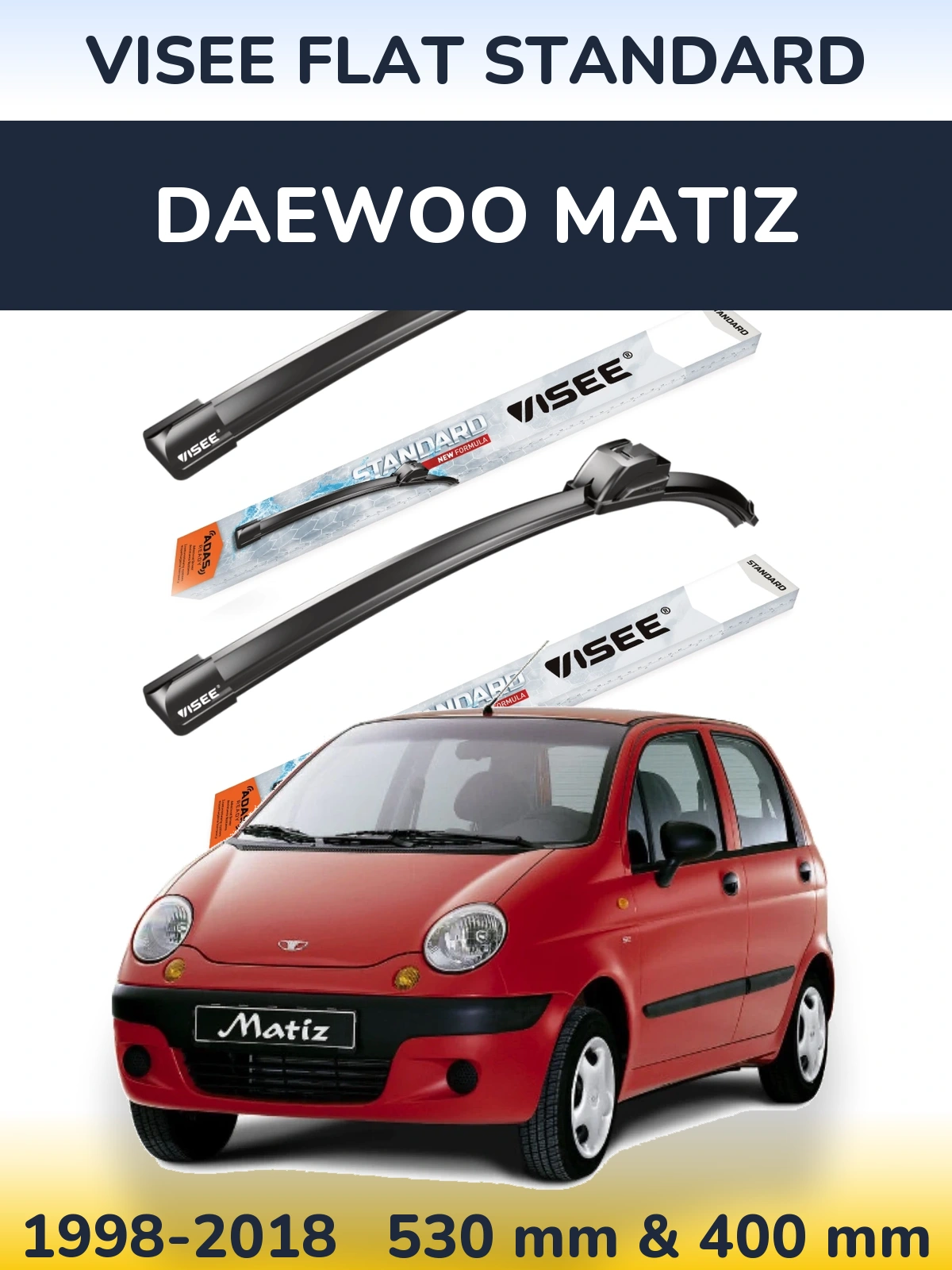 Sada předních stěračů VISEE FLAT STANDARD 530 a 400 mm pro Daewoo Matiz 1998-2018