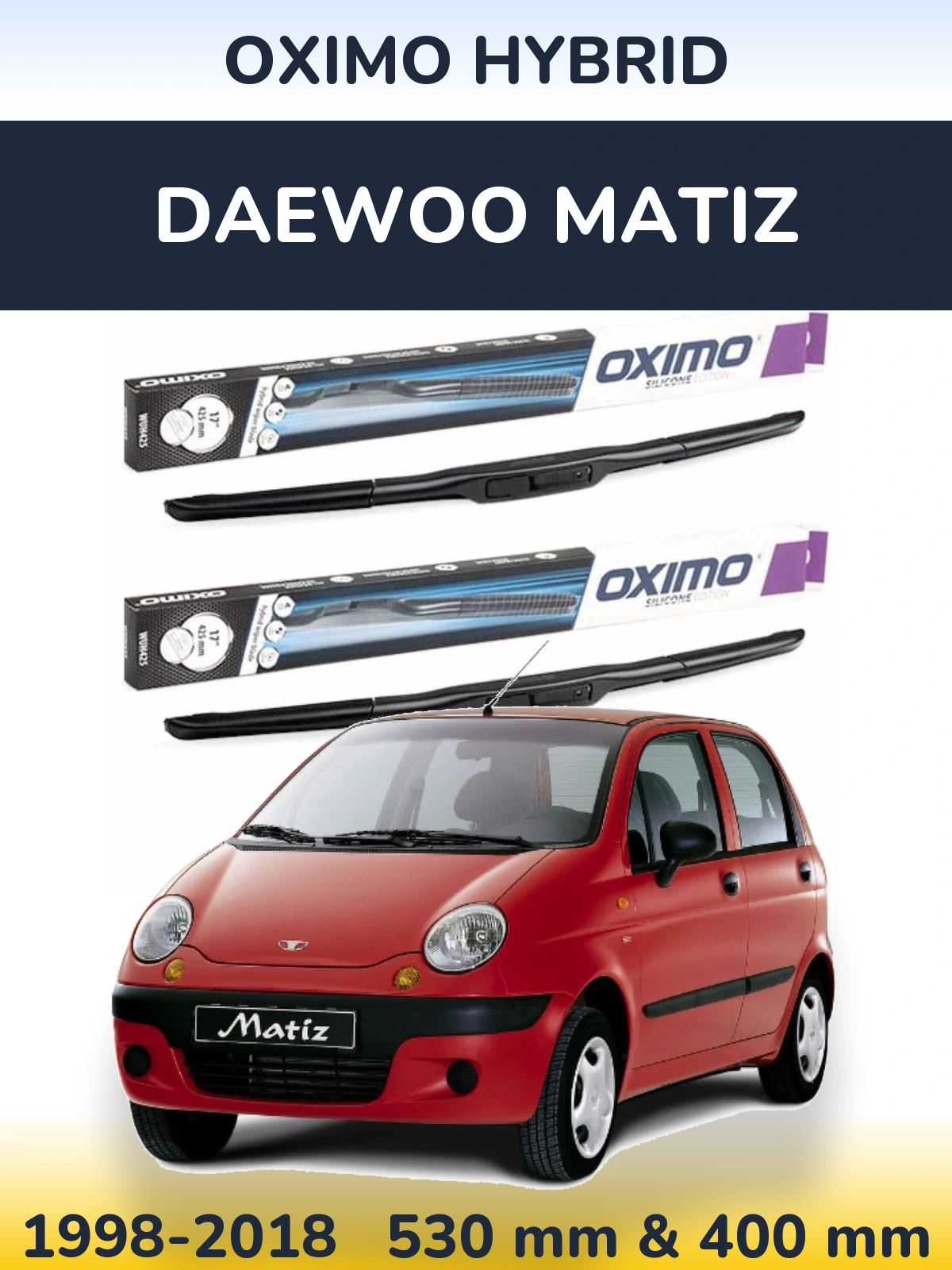 Sada předních stěračů Oximo Hybrid 530 a 400 mm pro Daewoo Matiz 1998-2018