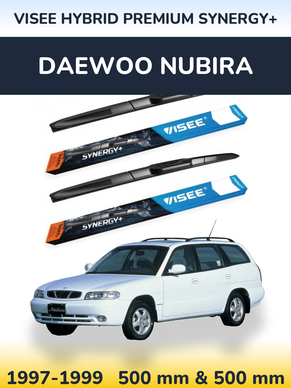 Sada předních stěračů VISEE HYBRID PREMIUM SYNERGY+ 500 a 500 mm pro Daewoo Nubira 1997-1999