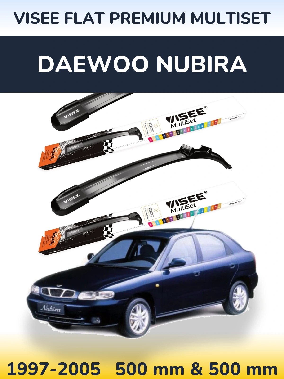 Sada předních stěračů VISEE FLAT PREMIUM MultiSet 500 a 500 mm pro Daewoo Nubira 1997-2005