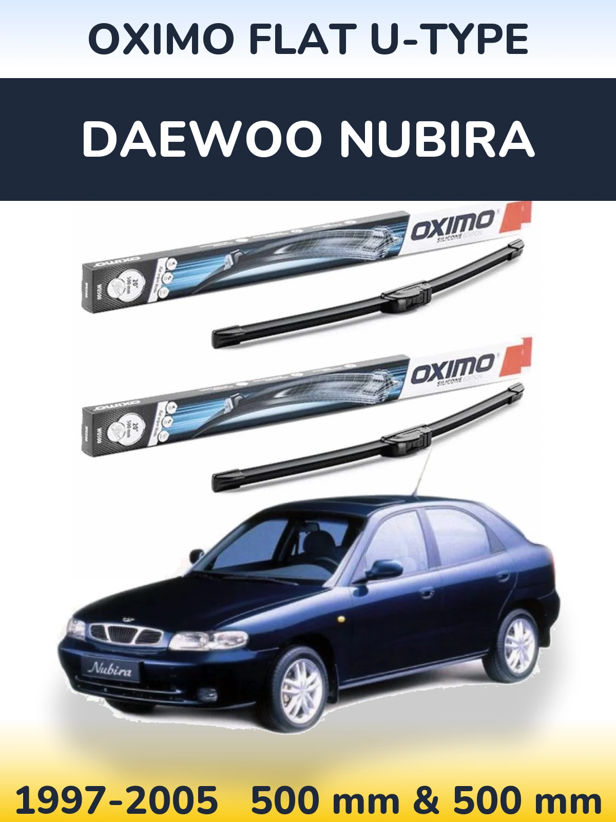 Sada předních stěračů Oximo Flat U-type 500 a 500 mm pro Daewoo Nubira 1997-2005