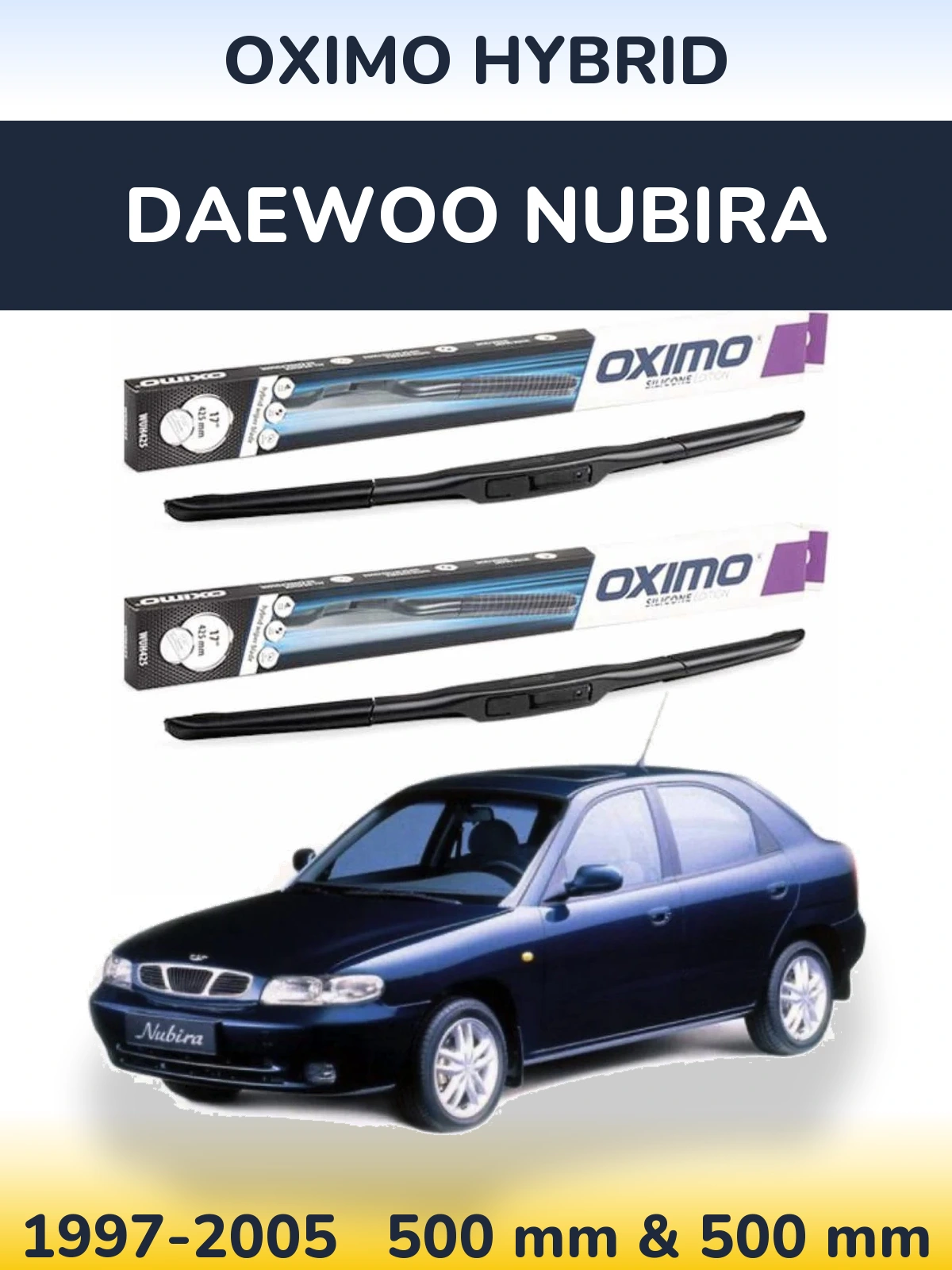 Sada předních stěračů Oximo Hybrid 500 a 500 mm pro Daewoo Nubira 1997-2005