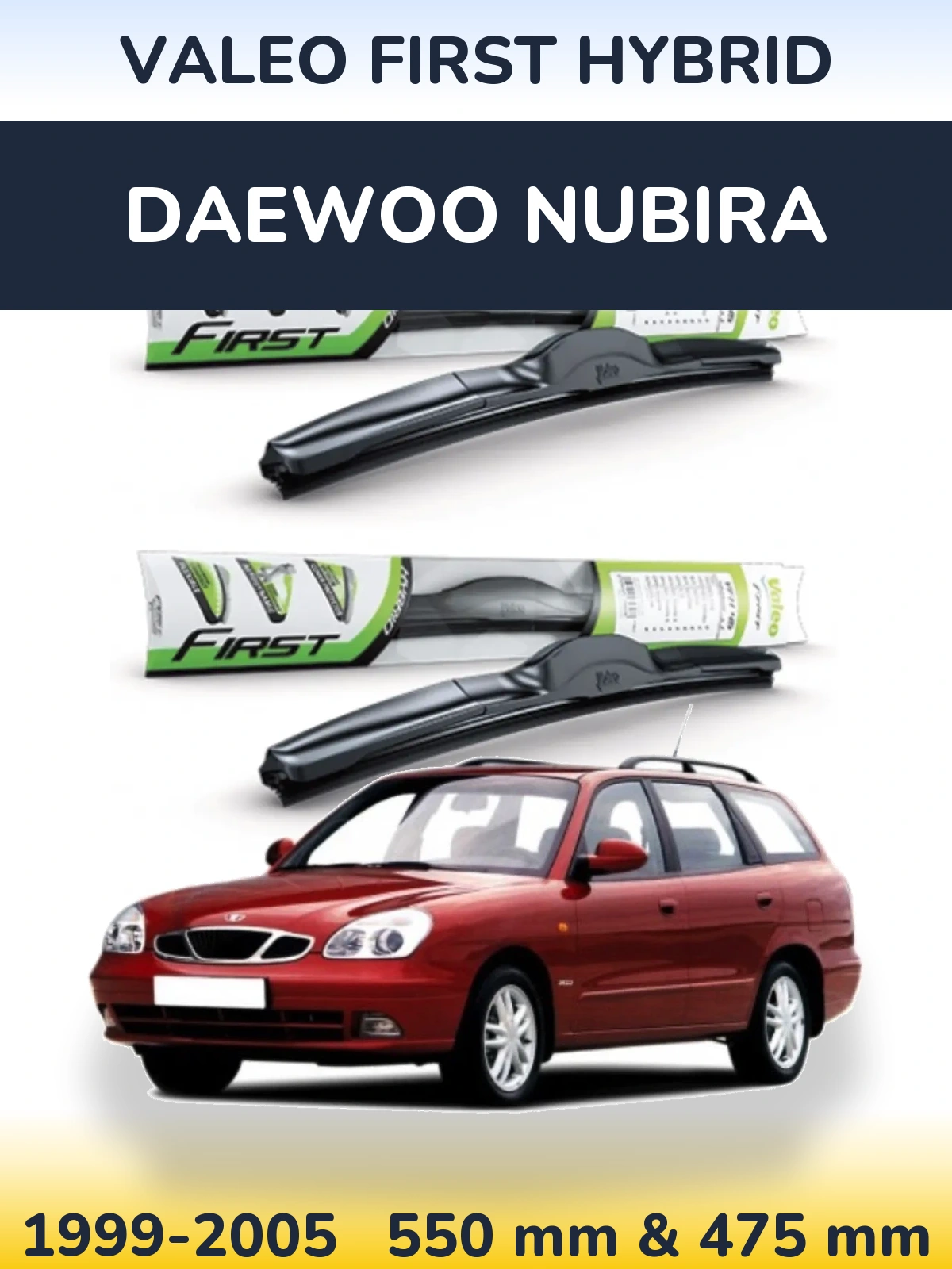 Sada předních stěračů Valeo First Hybrid 550 a 475 mm pro Daewoo Nubira 1999-2005
