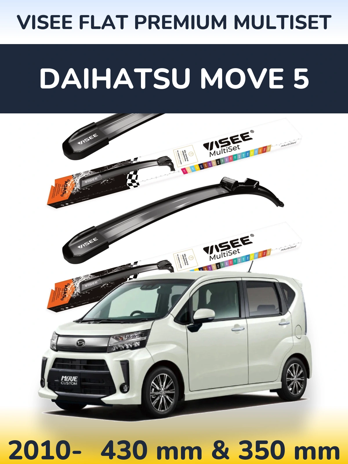 Sada předních stěračů VISEE FLAT PREMIUM MultiSet 430 a 350 mm pro Daihatsu Move 5 2010-2026