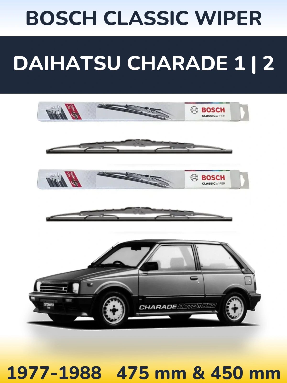 Sada předních stěračů BOSCH Classic Wiper 475 a 450 mm pro Daihatsu Charade 1 | 2 1977-1988