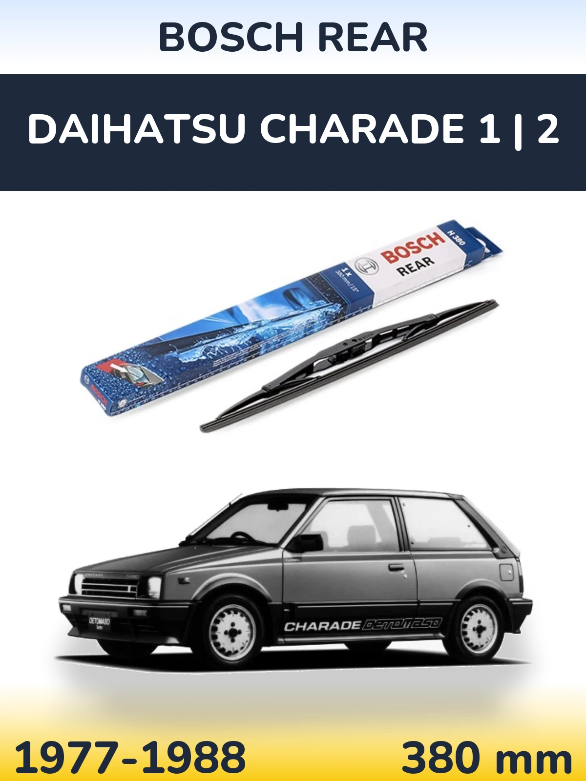 Zadní stěrač BOSCH Rear 380 mm pro Daihatsu Charade 1 | 2 1977-1988