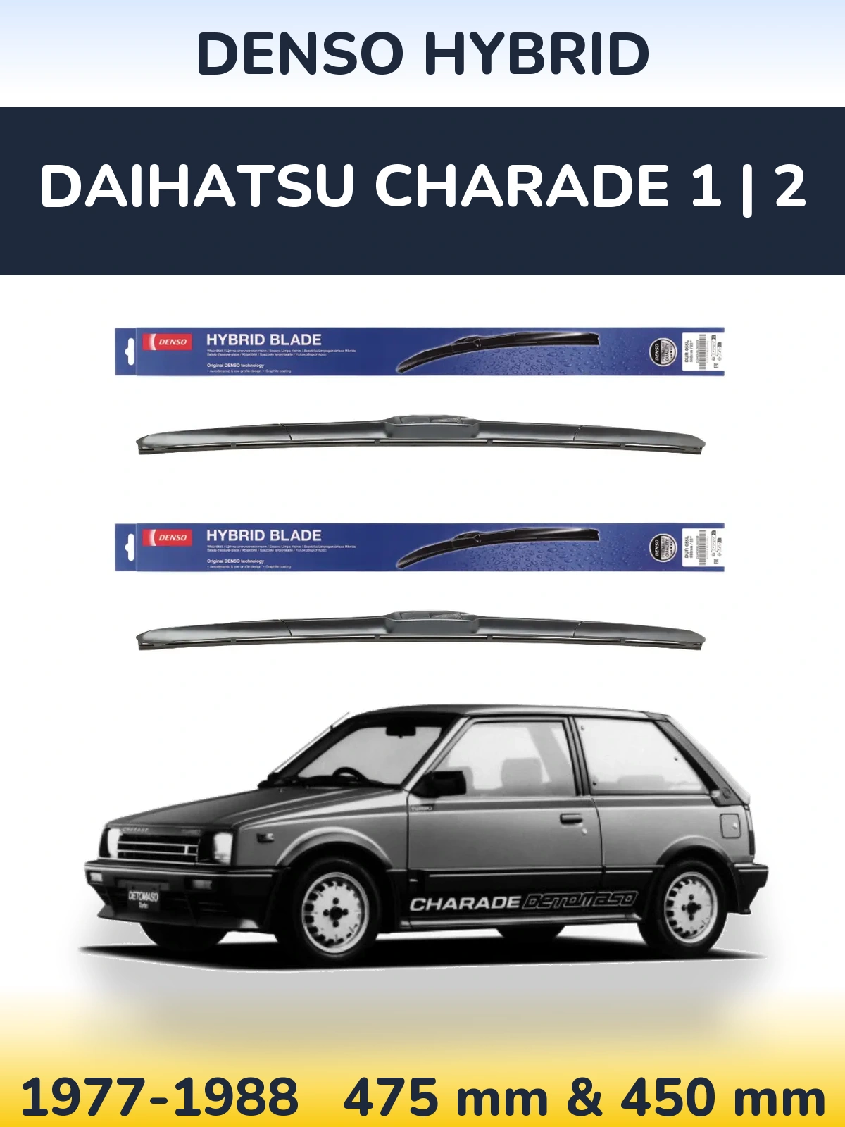 Sada předních stěračů Denso Hybrid 475 a 450 mm pro Daihatsu Charade 1 | 2 1977-1988