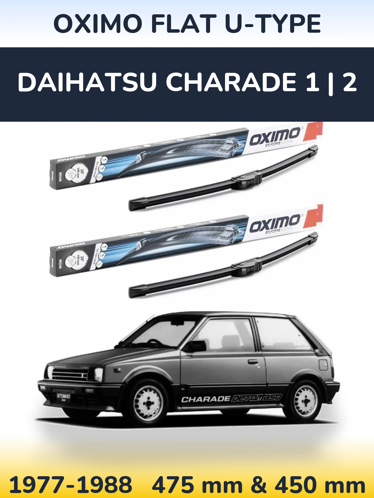 Sada předních stěračů Oximo Flat U-type 475 a 450 mm pro Daihatsu Charade 1 | 2 1977-1988