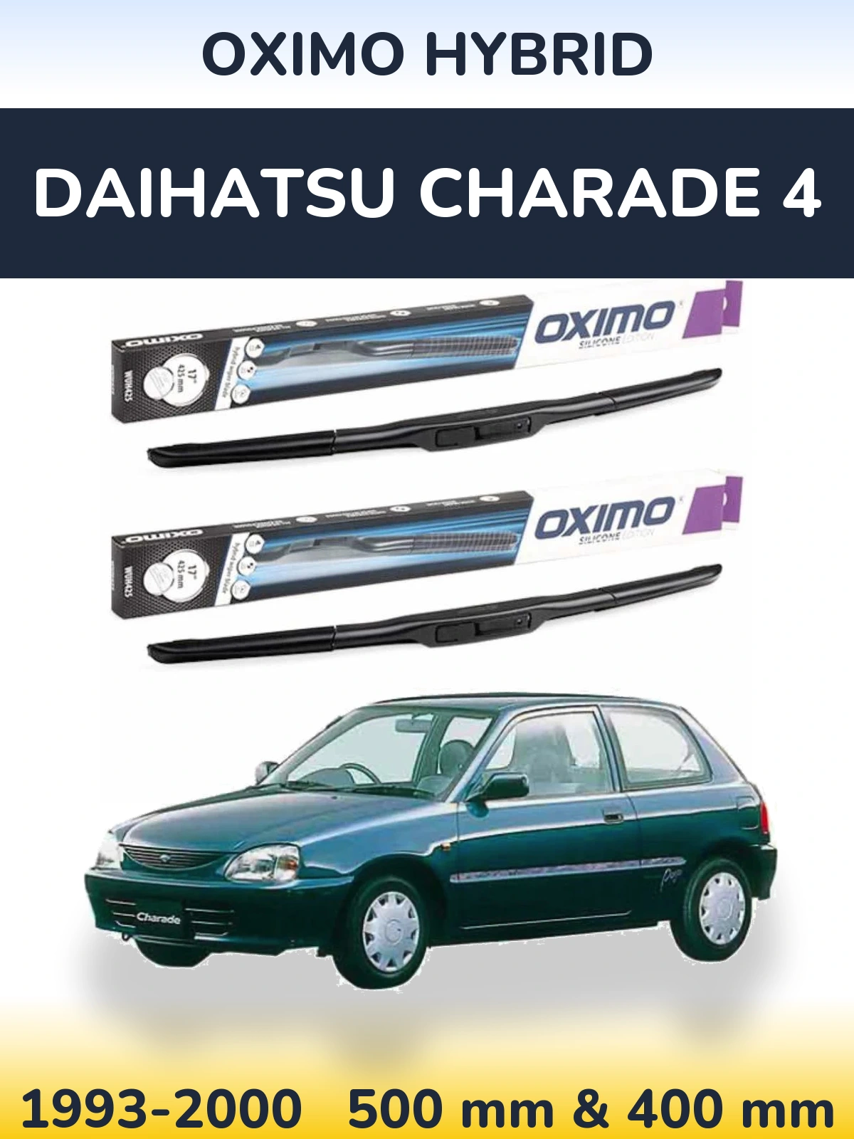 Комплект передніх щіток Oximo Hybrid 500 & 400 мм для Daihatsu Charade 4 1993-2000