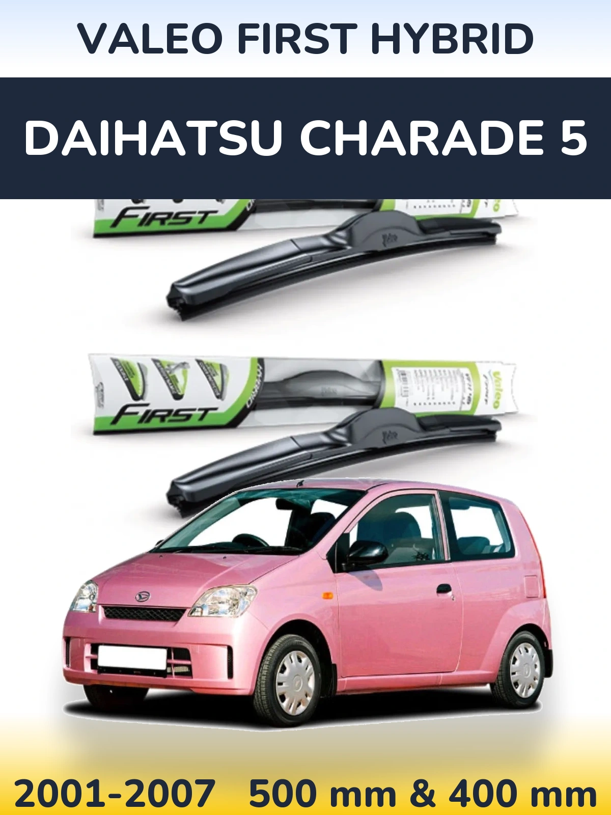 Sada předních stěračů Valeo First Hybrid 500 a 400 mm pro Daihatsu Charade 5 2001-2007
