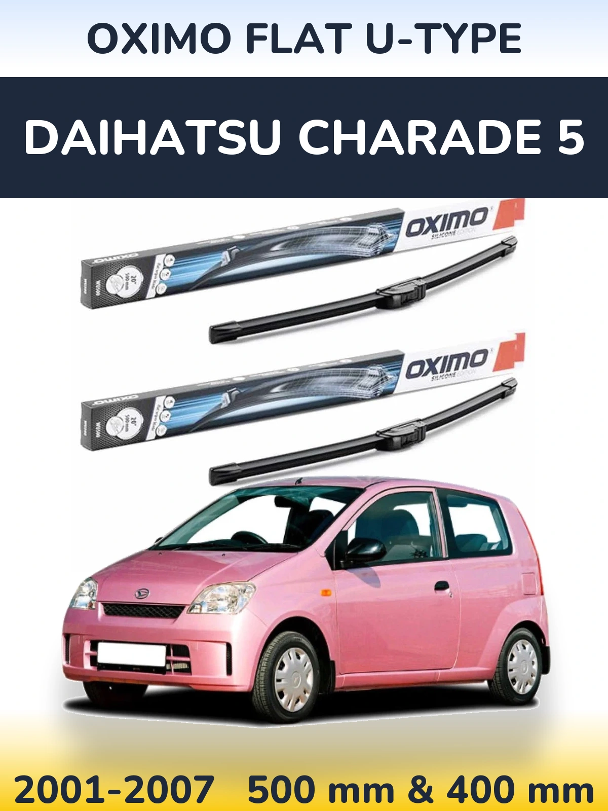 Sada předních stěračů Oximo Flat U-type 500 a 400 mm pro Daihatsu Charade 5 2001-2007