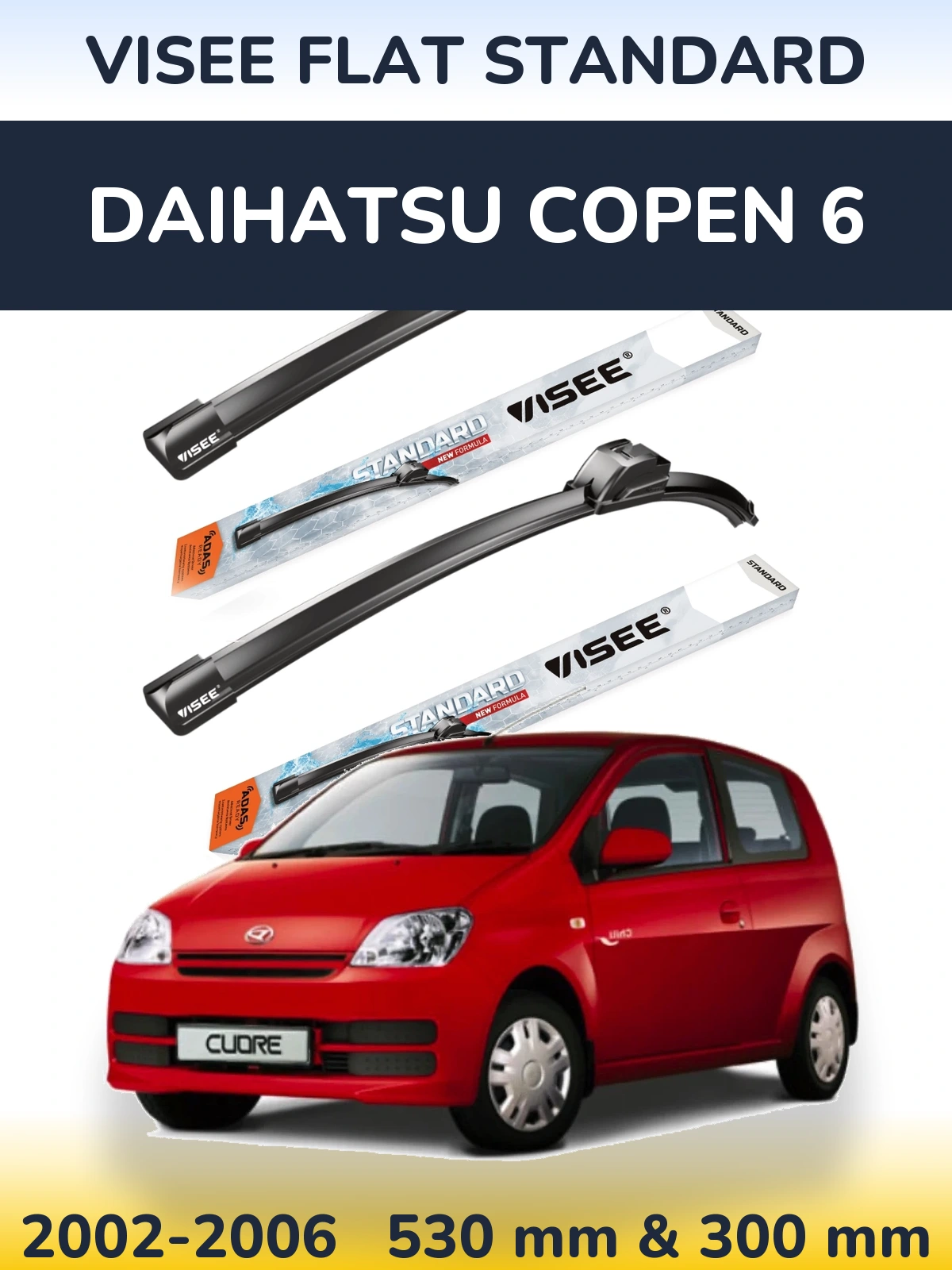Sada předních stěračů VISEE FLAT STANDARD 530 a 300 mm pro Daihatsu Copen 6 2002-2006