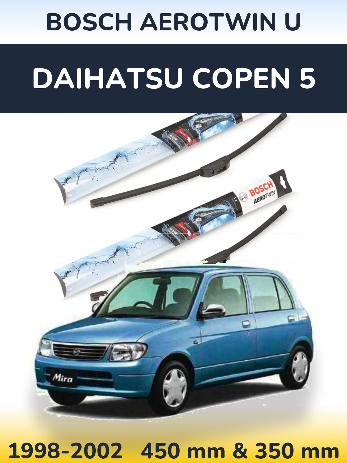 Sada předních stěračů BOSCH AeroTwin U 450 a 350 mm pro Daihatsu Copen 5 1998-2002