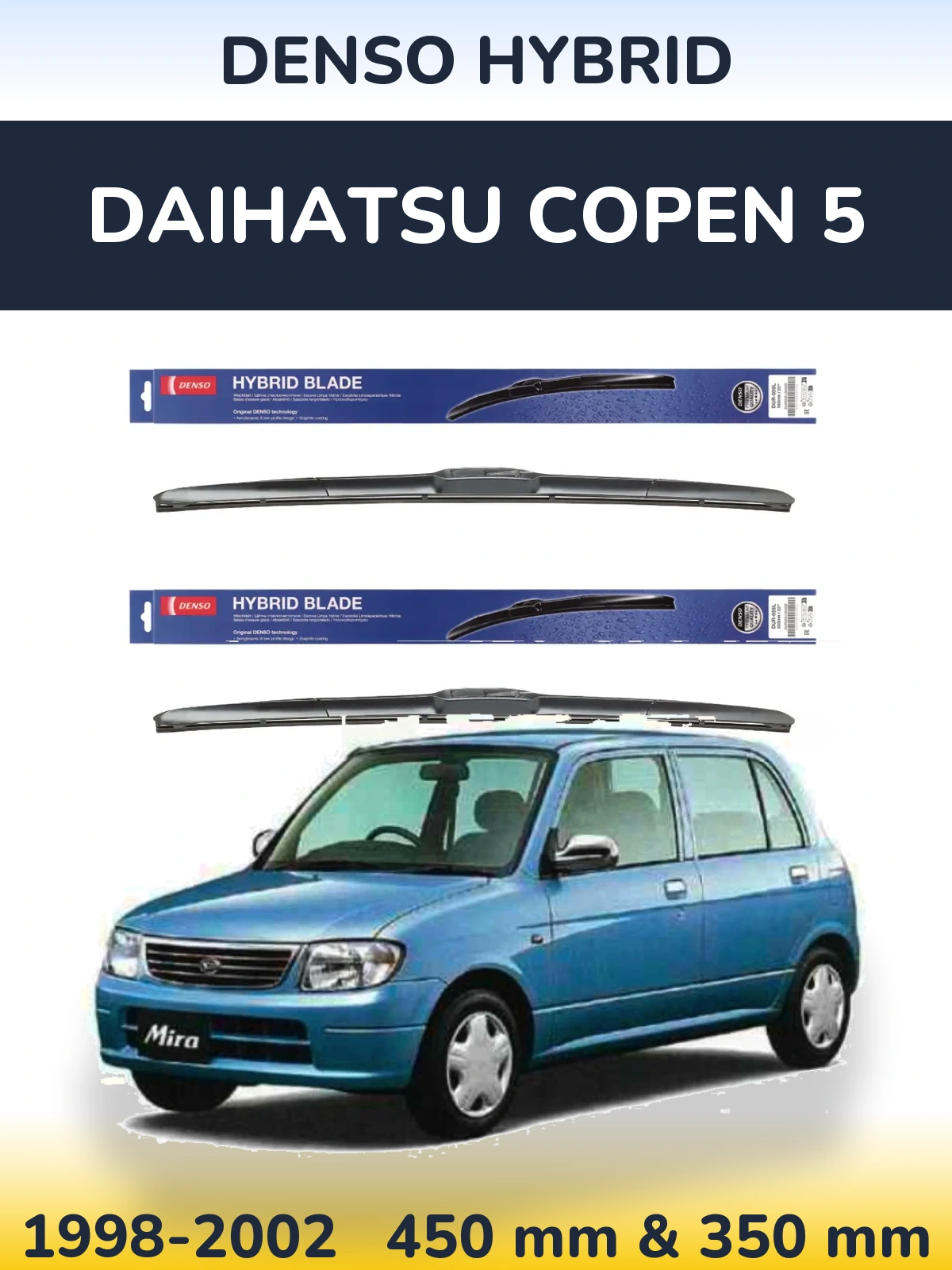 Sada předních stěračů Denso Hybrid 450 a 350 mm pro Daihatsu Copen 5 1998-2002