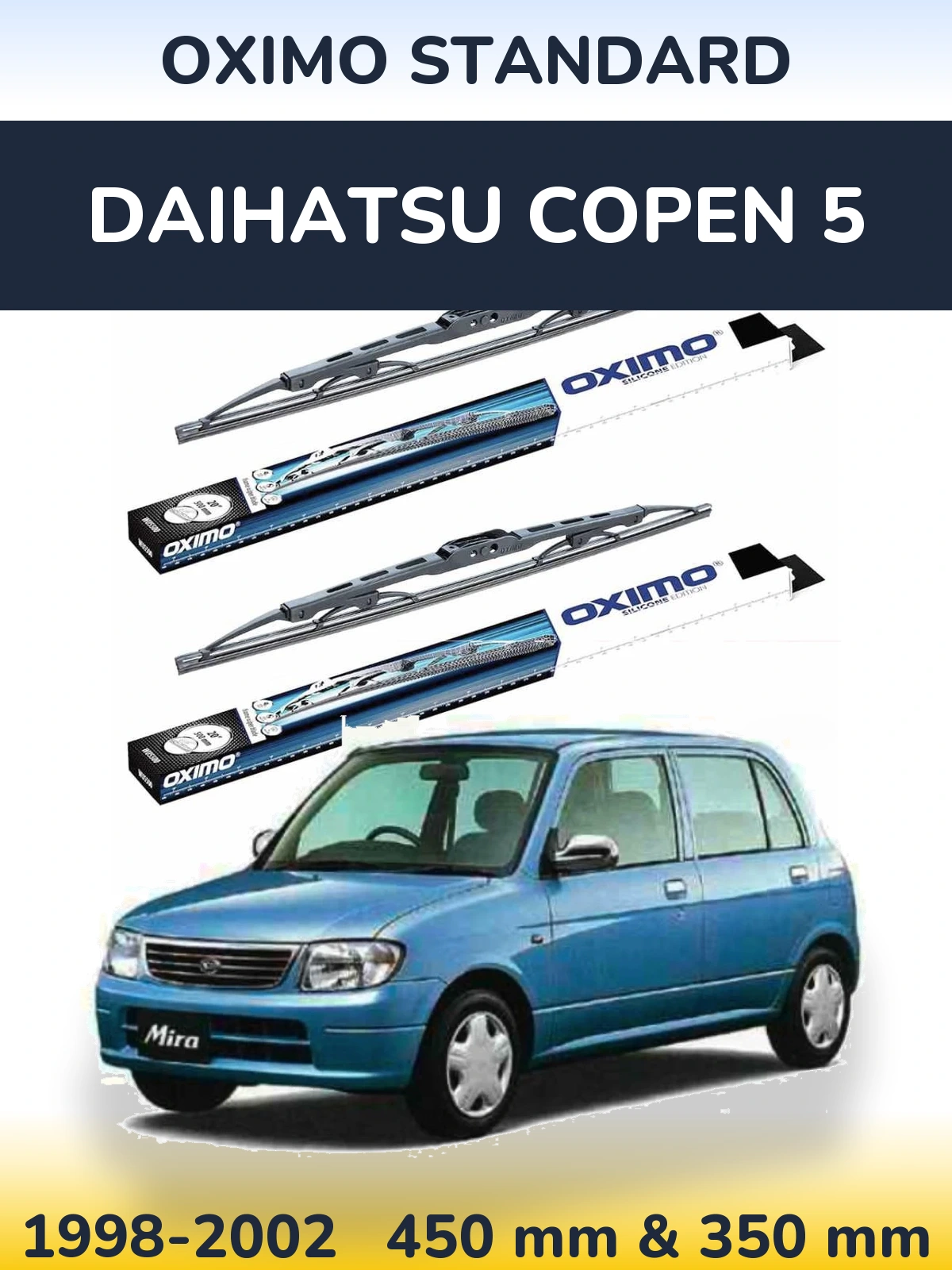 Комплект передніх щіток Oximo Standard 450 & 350 мм для Daihatsu Copen 5 1998-2002