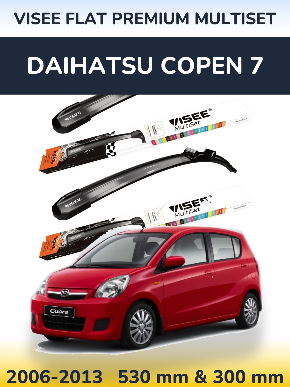 Комплект передніх щіток VISEE FLAT PREMIUM MultiSet 530 & 300 мм для Daihatsu Copen 7 2006-2013