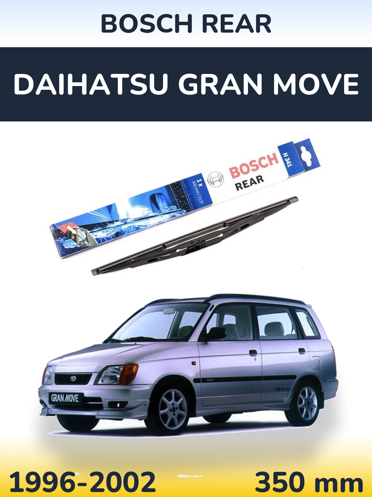 Zadní stěrač BOSCH Rear 340 mm pro Daihatsu Gran Move 1996-2002