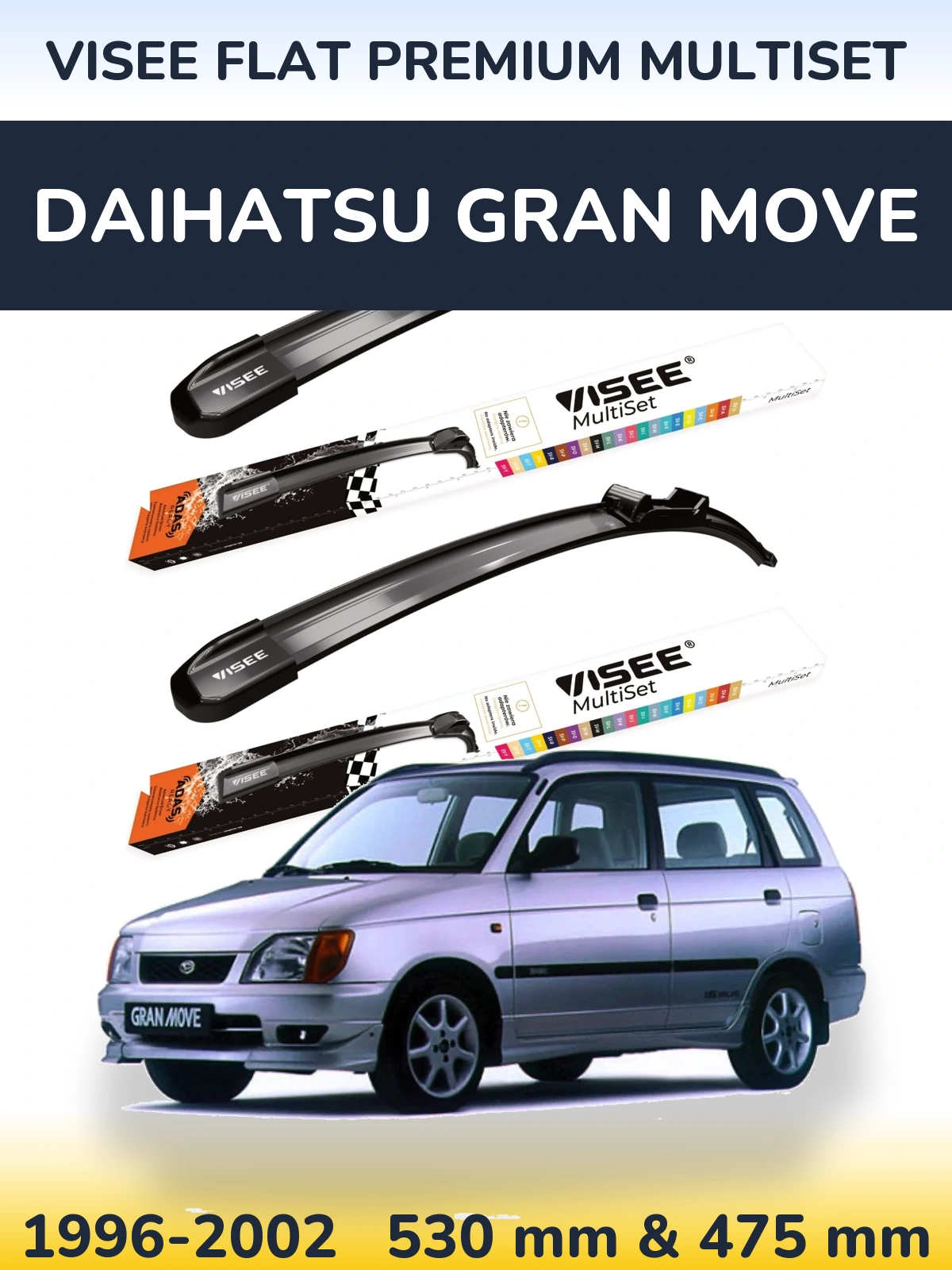 Sada předních stěračů VISEE FLAT PREMIUM MultiSet 530 a 475 mm pro Daihatsu Gran Move 1996-2002