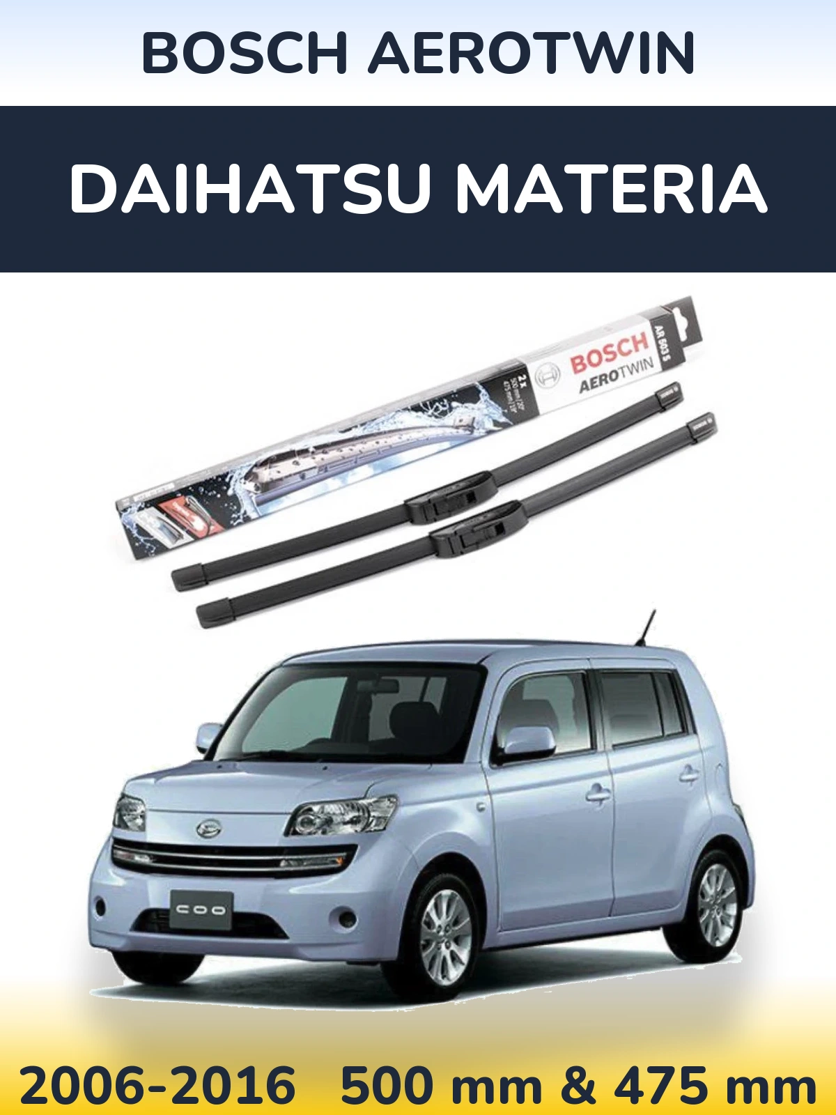 Sada předních stěračů BOSCH AeroTwin 500 a 475 mm pro Daihatsu Materia 2006-2016
