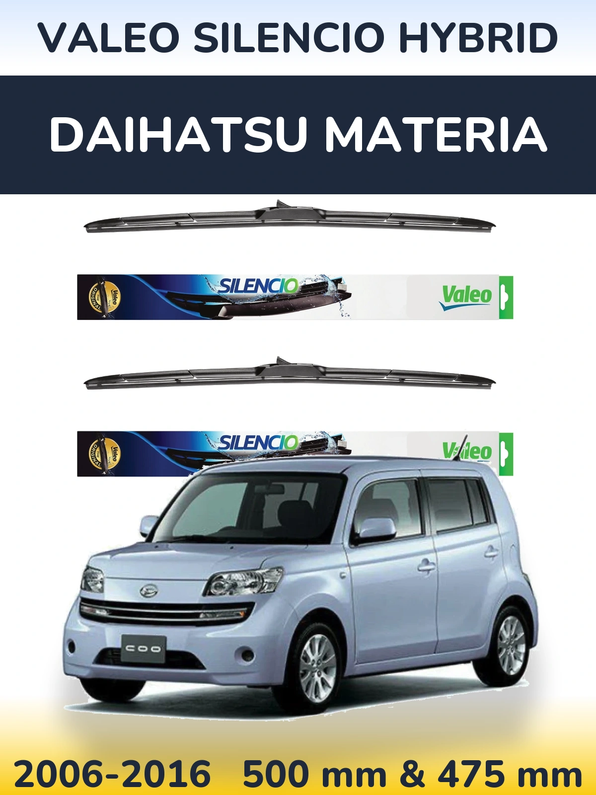 Sada předních stěračů Valeo Silencio Hybrid 500 a 475 mm pro Daihatsu Materia 2006-2016