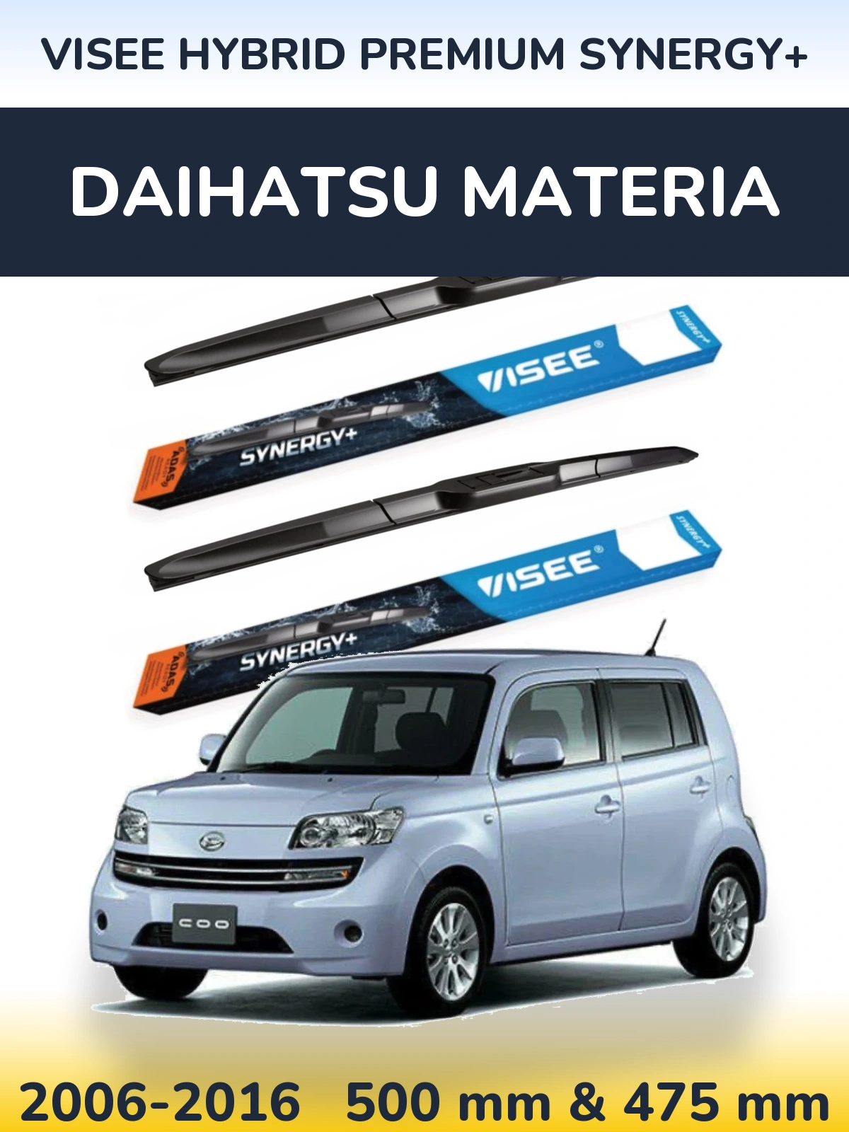 Sada předních stěračů VISEE HYBRID PREMIUM SYNERGY+ 500 a 475 mm pro Daihatsu Materia 2006-2016