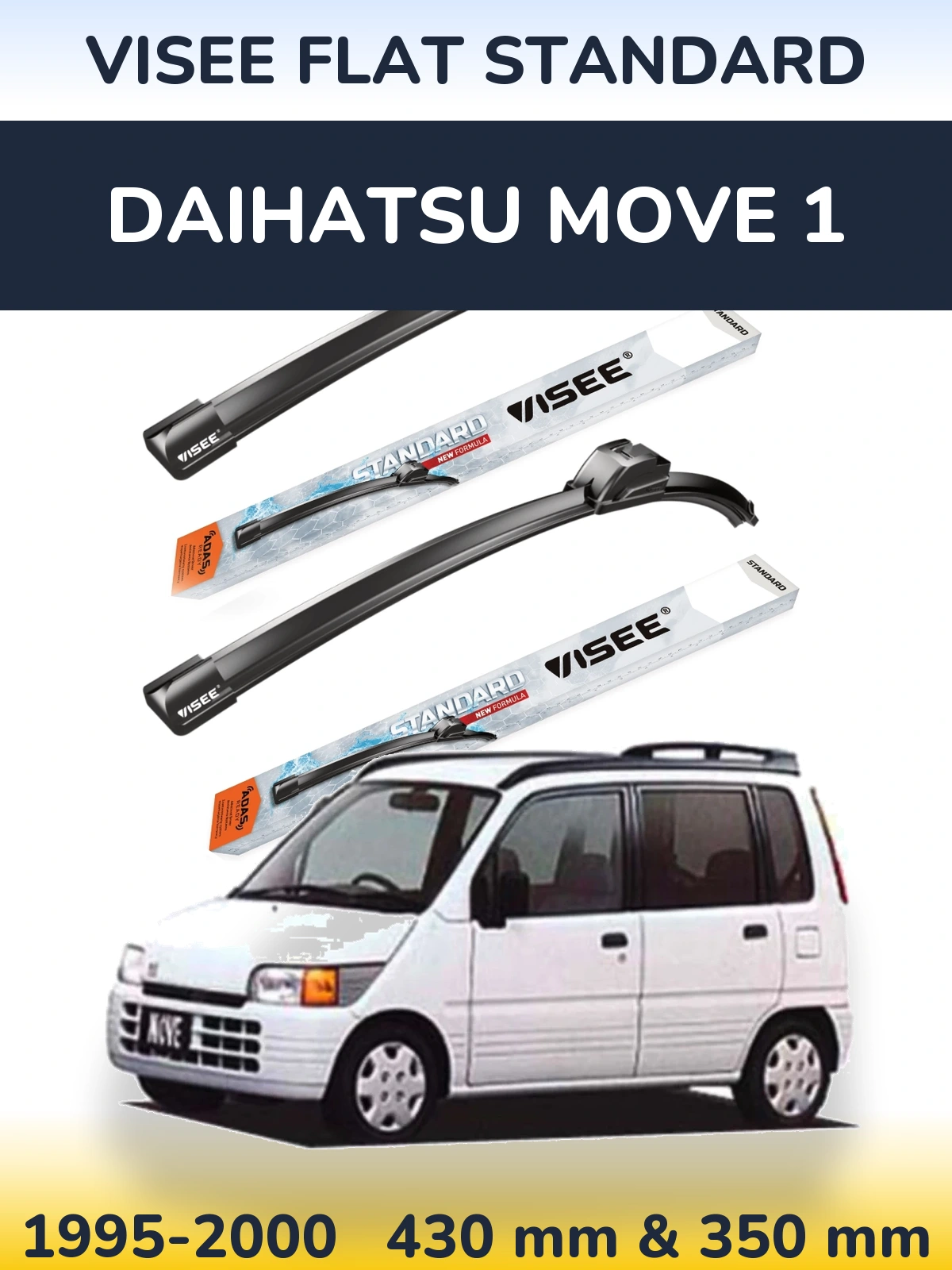 Sada předních stěračů VISEE FLAT STANDARD 430 a 350 mm pro Daihatsu Move 1 1995-2000