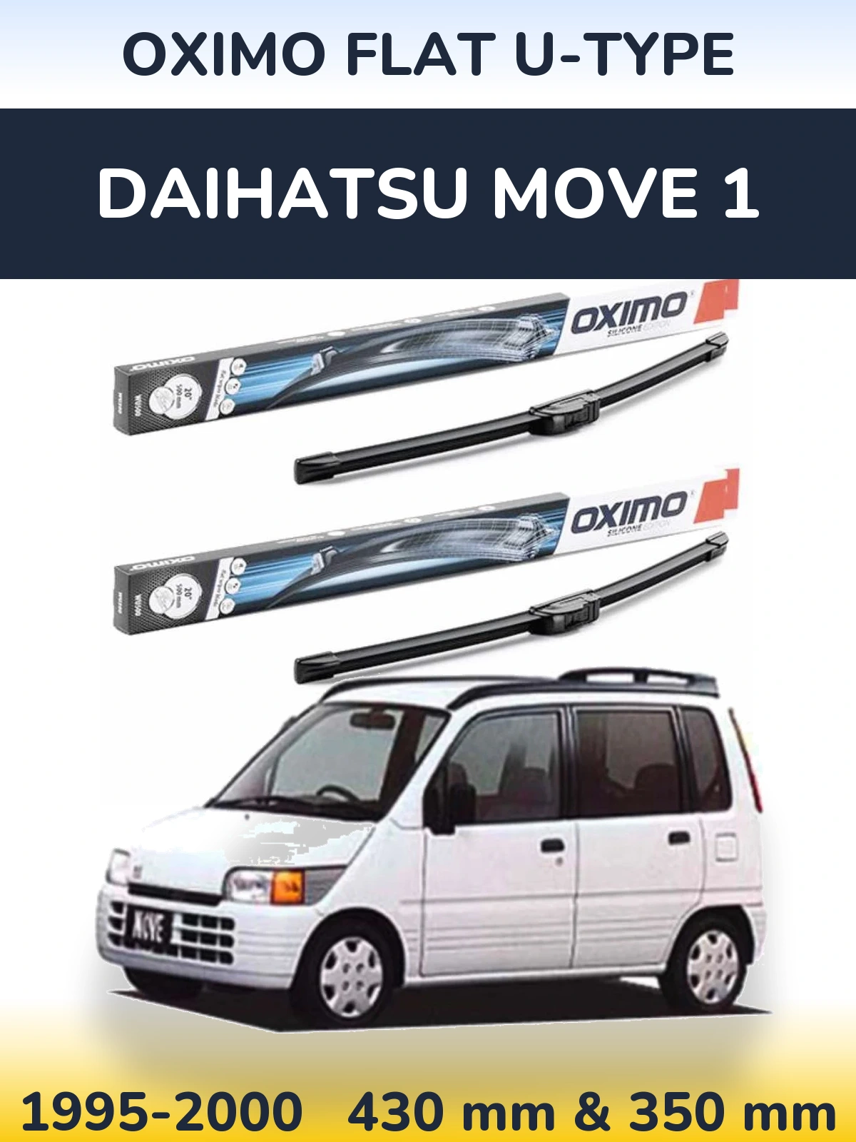 Sada předních stěračů Oximo Flat U-type 430 a 350 mm pro Daihatsu Move 1 1995-2000