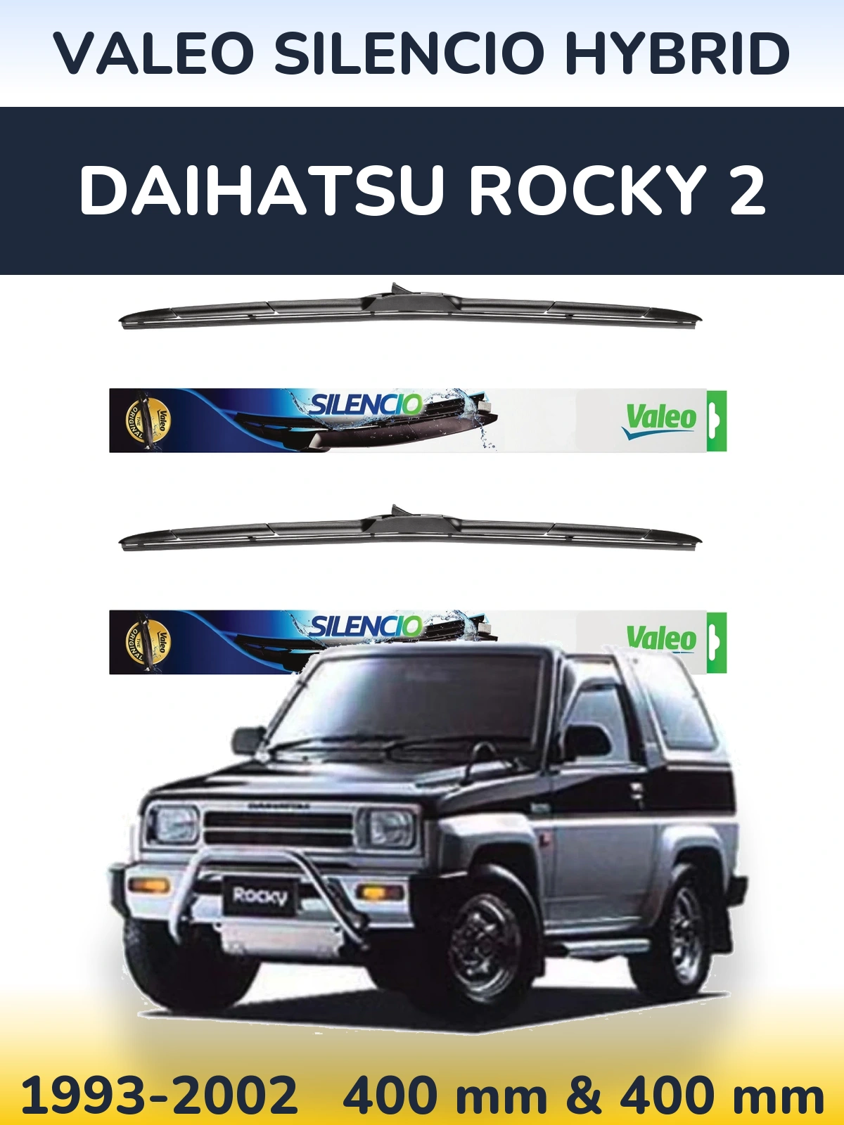 Комплект передніх щіток Valeo Silencio Hybrid 400 & 400 мм для Daihatsu Rocky 2 1993-2002