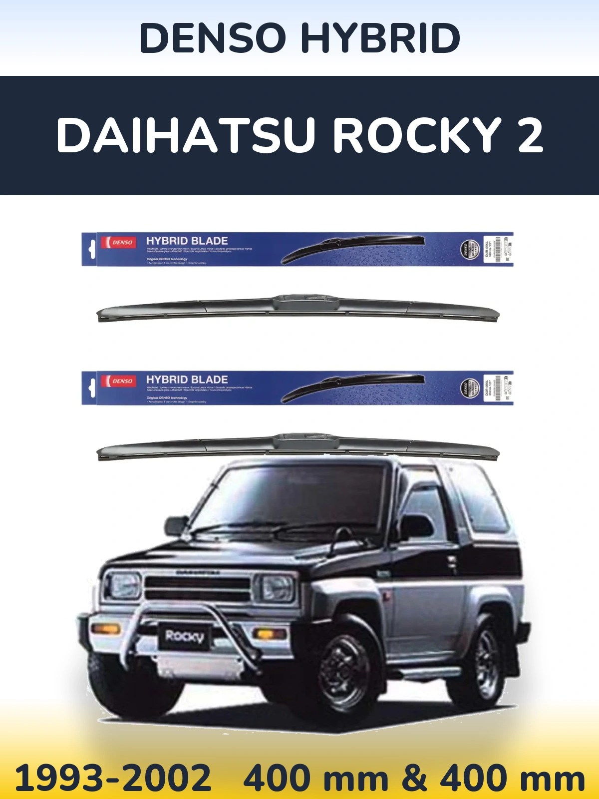 Sada předních stěračů Denso Hybrid 400 a 400 mm pro Daihatsu Rocky 2 1993-2002