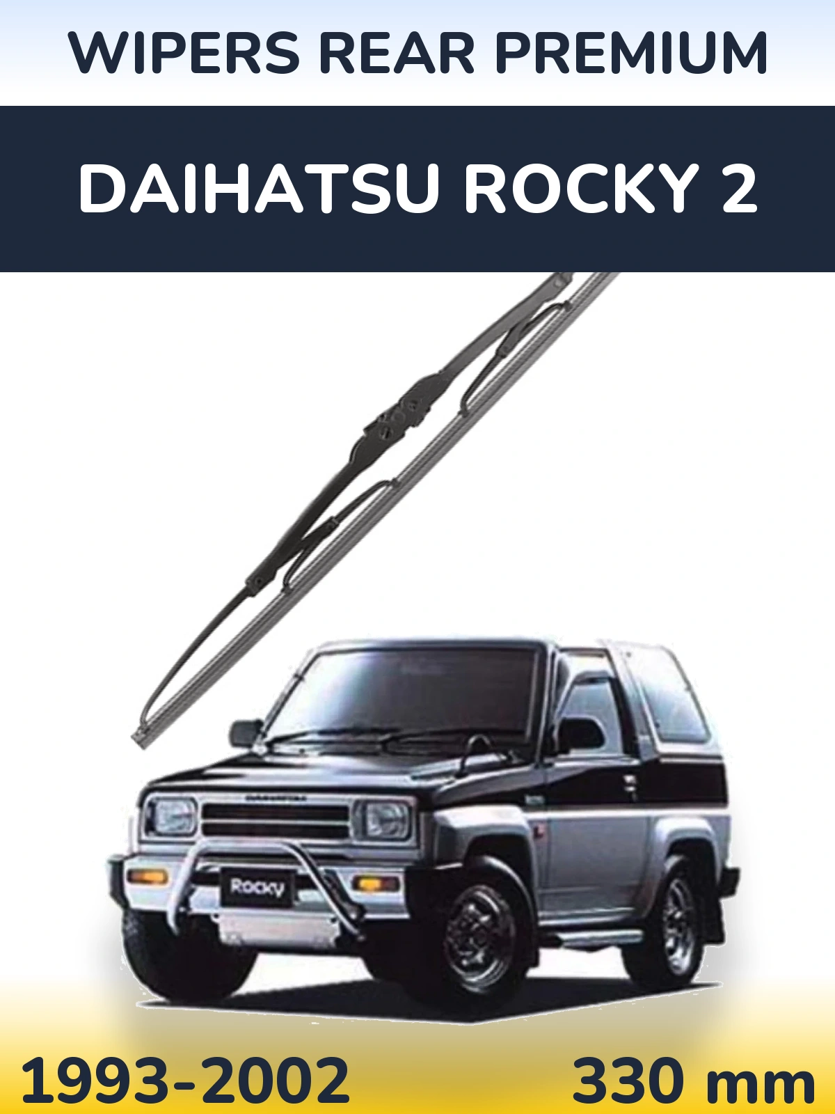 Zadní stěrač WIPERS REAR PREMIUM 330 mm pro Daihatsu Rocky 2 1993-2002