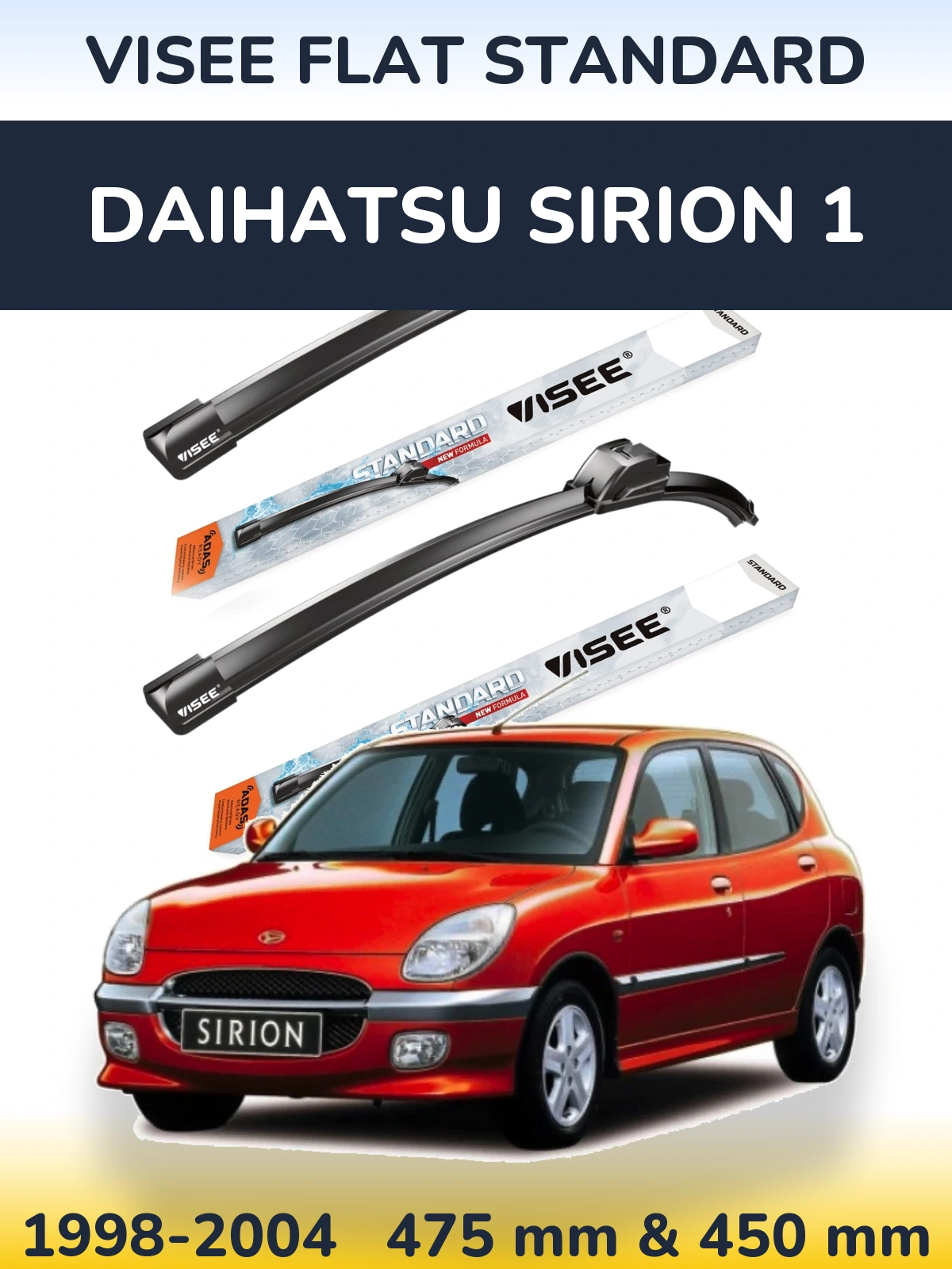 Sada předních stěračů VISEE FLAT STANDARD 475 a 450 mm pro Daihatsu SIrion 1 1998-2004