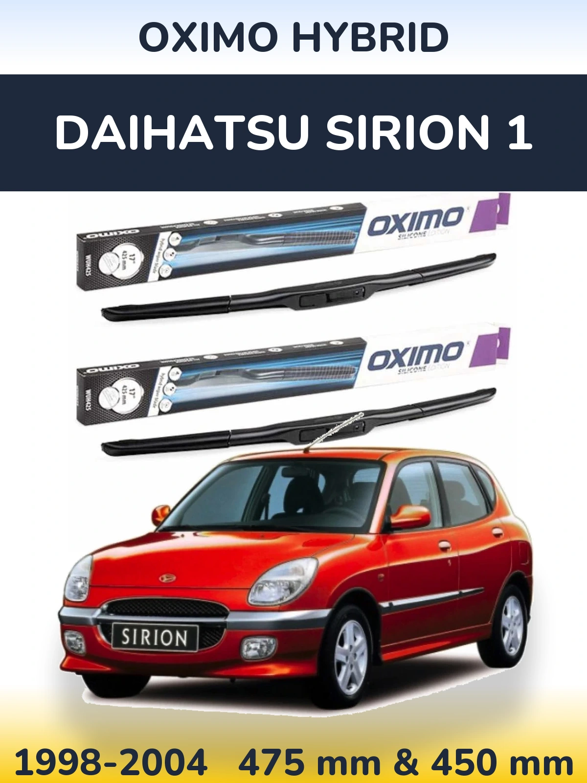 Sada předních stěračů Oximo Hybrid 475 a 450 mm pro Daihatsu SIrion 1 1998-2004