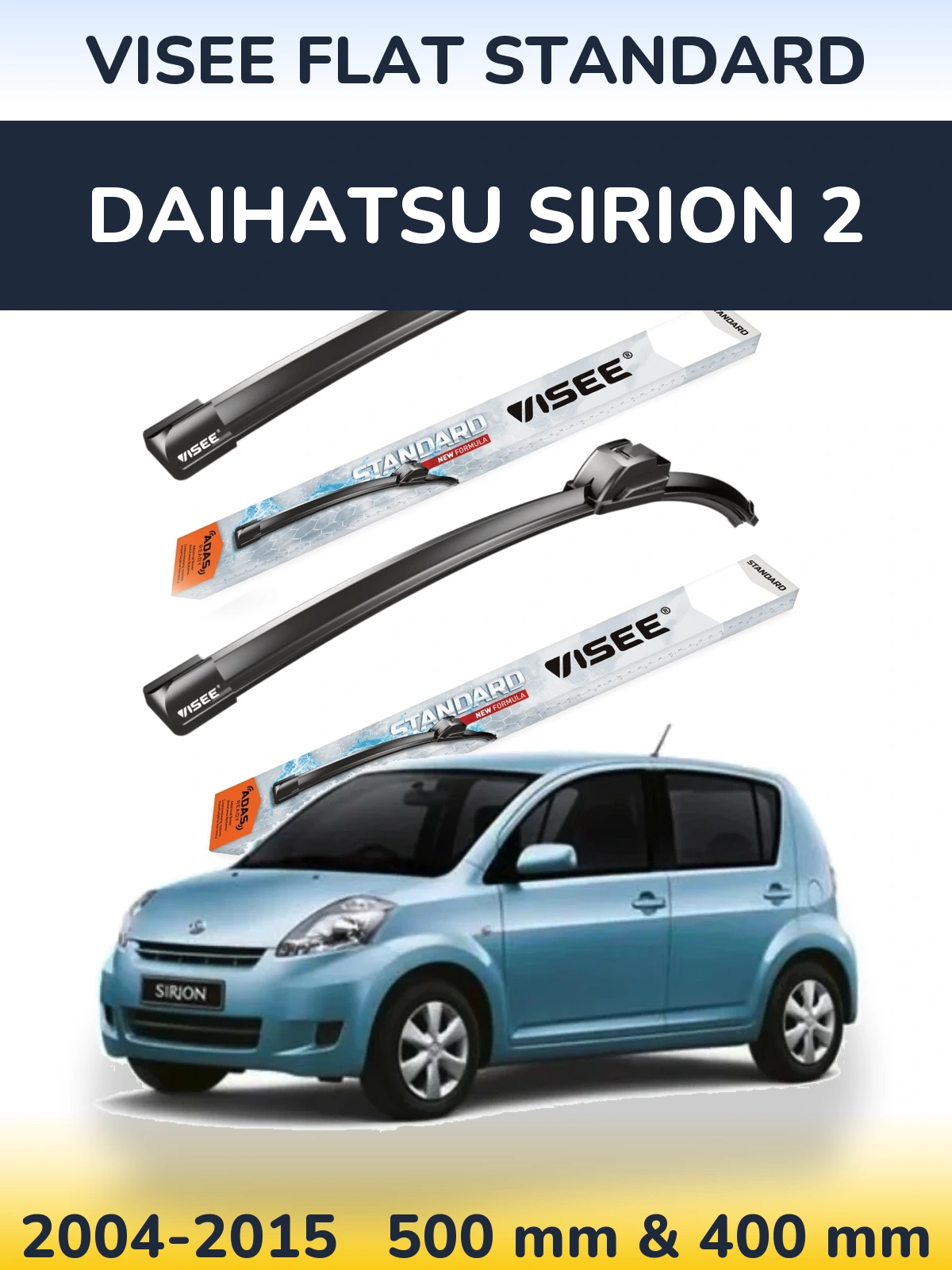 Sada předních stěračů VISEE FLAT STANDARD 500 a 400 mm pro Daihatsu SIrion 2 2004-2015