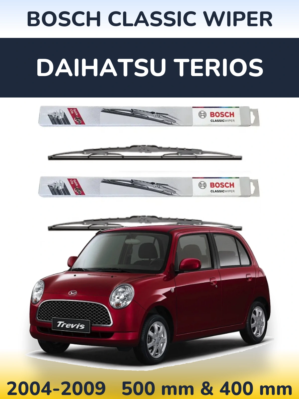 Комплект передніх щіток BOSCH Classic Wiper 500 & 400 мм для Daihatsu Terios 2004-2009
