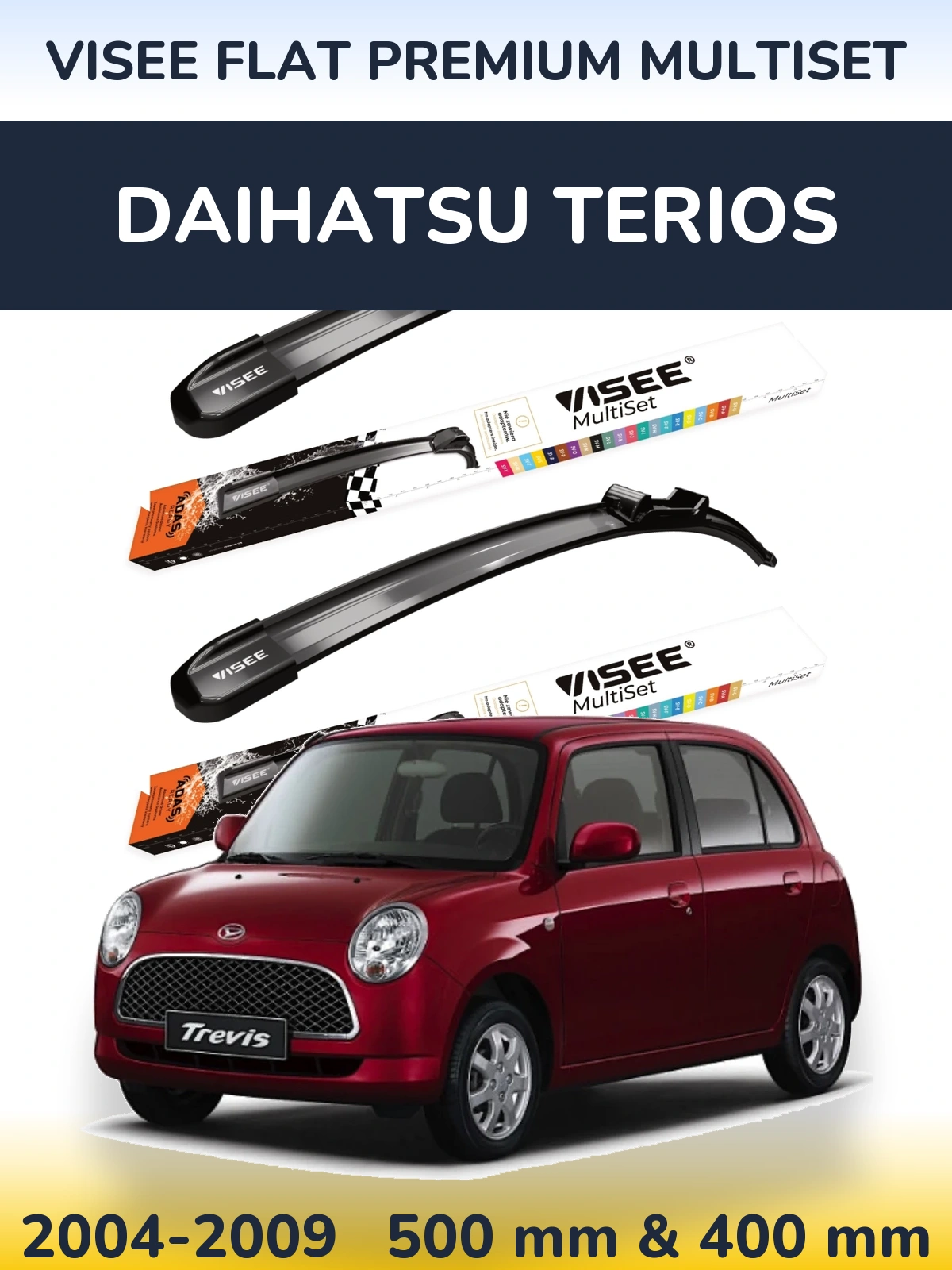 Sada předních stěračů VISEE FLAT PREMIUM MultiSet 500 a 400 mm pro Daihatsu Terios 2004-2009