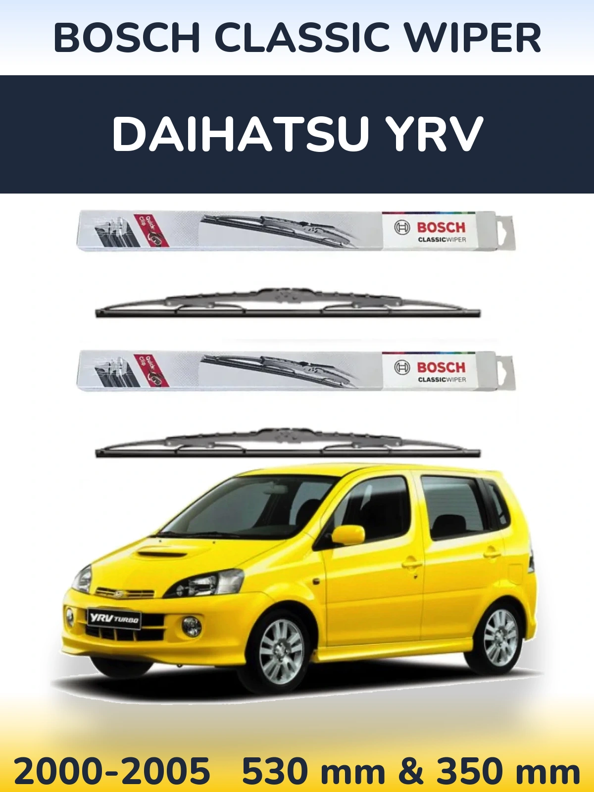 Sada předních stěračů BOSCH Classic Wiper 530 a 340 mm pro Daihatsu YRV 2000-2005